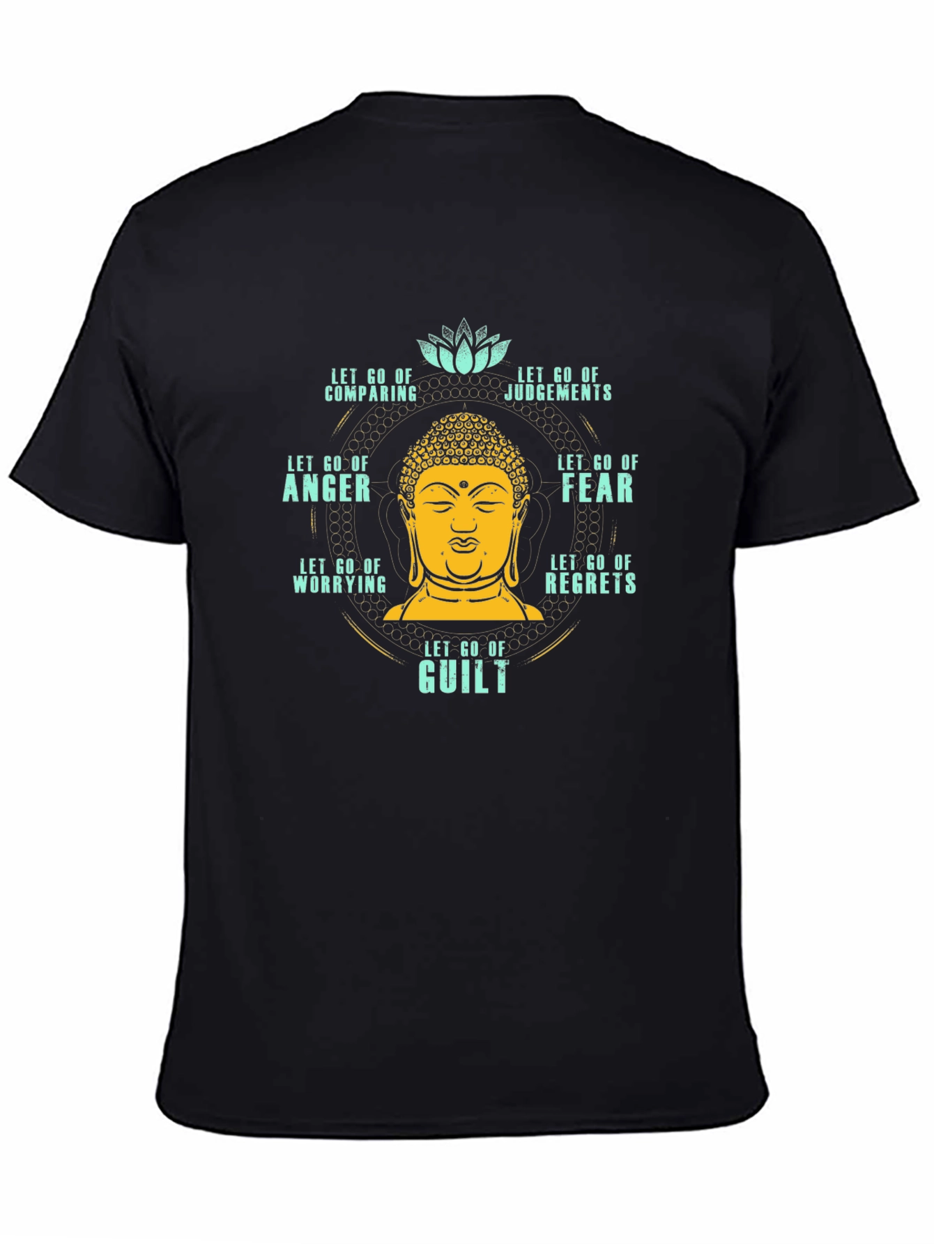 Let Go T-Shirt: Buddha Peace