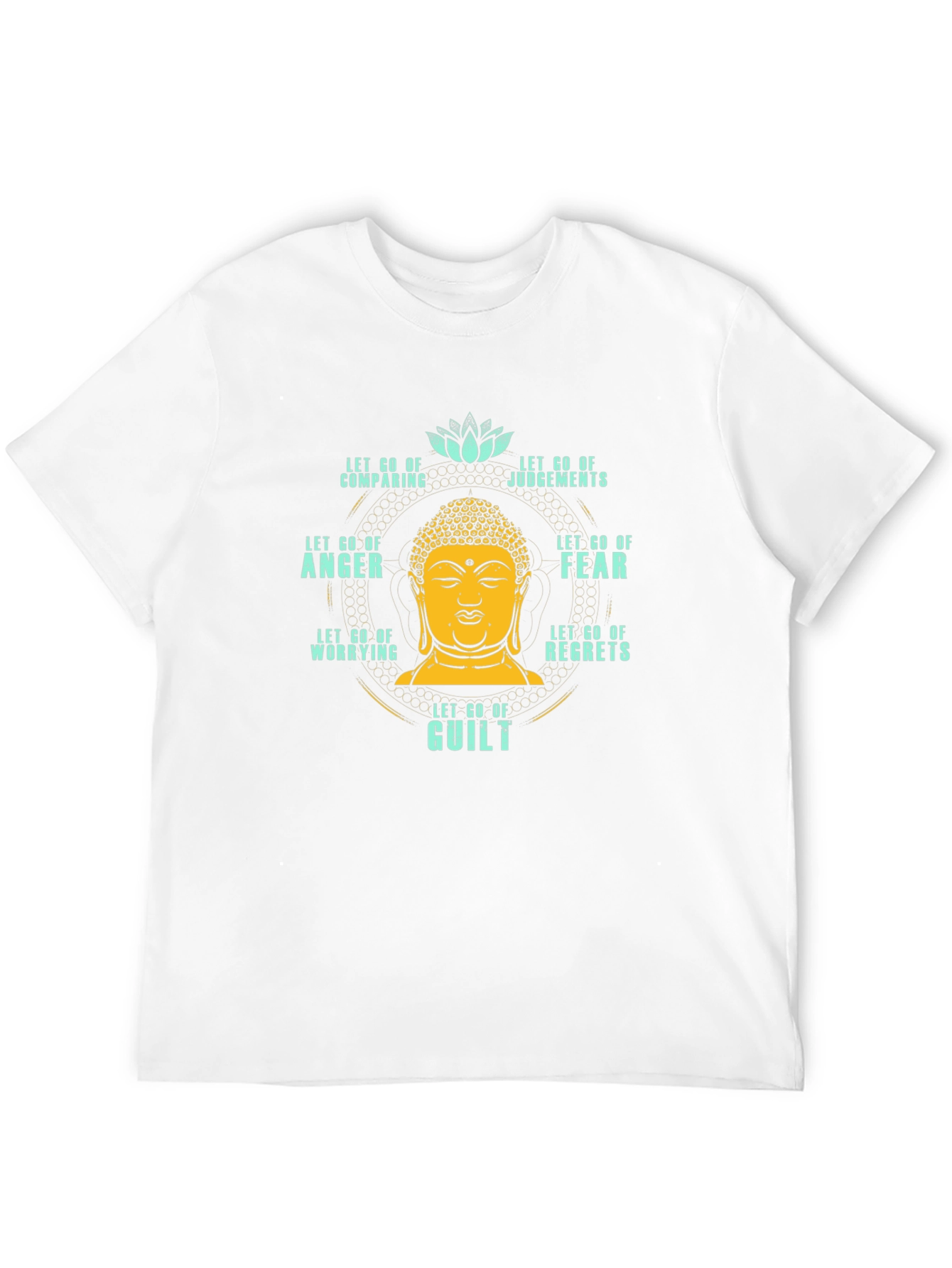 Let Go T-Shirt: Buddha Peace