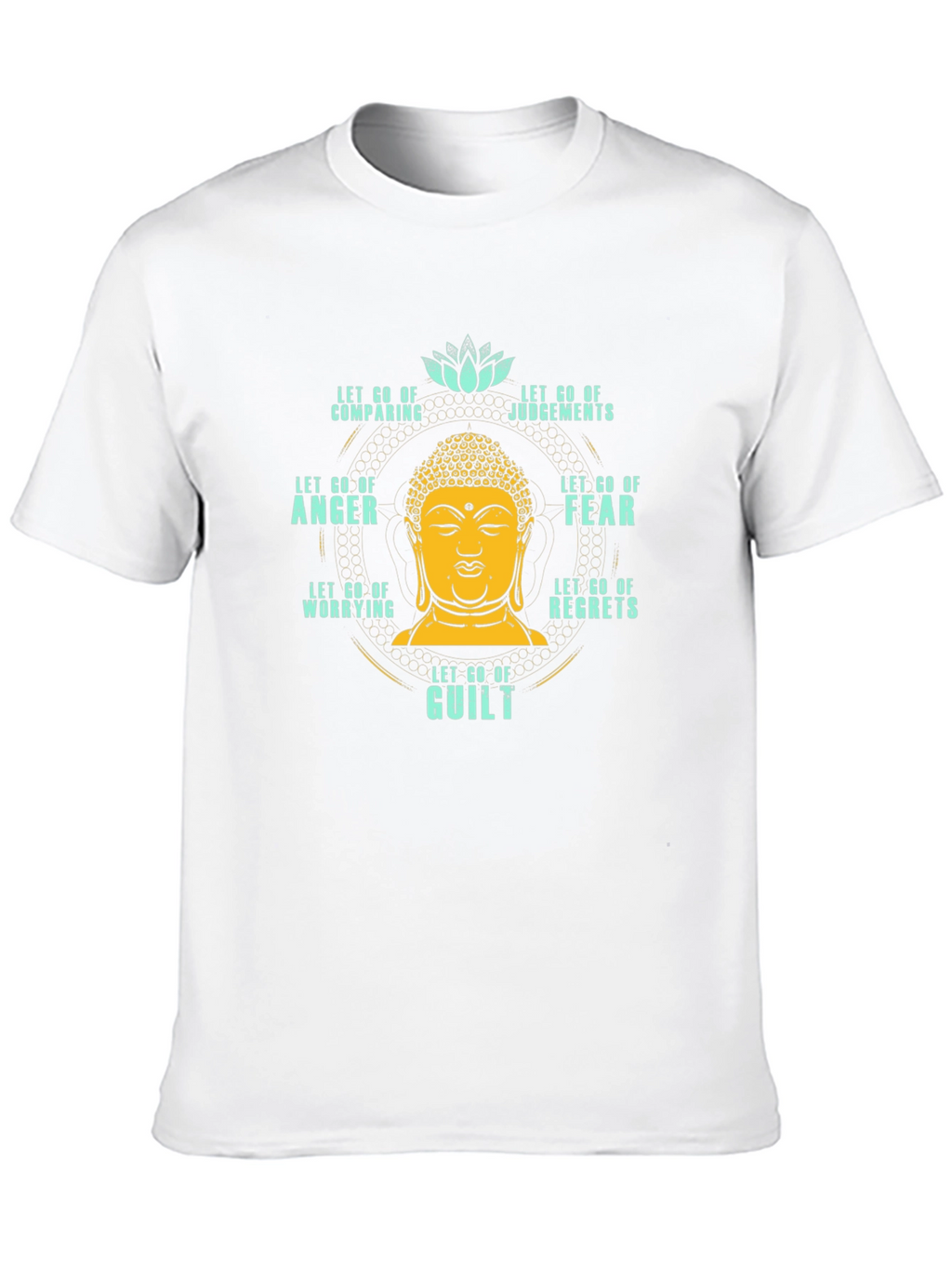 Let Go T-Shirt: Buddha Peace