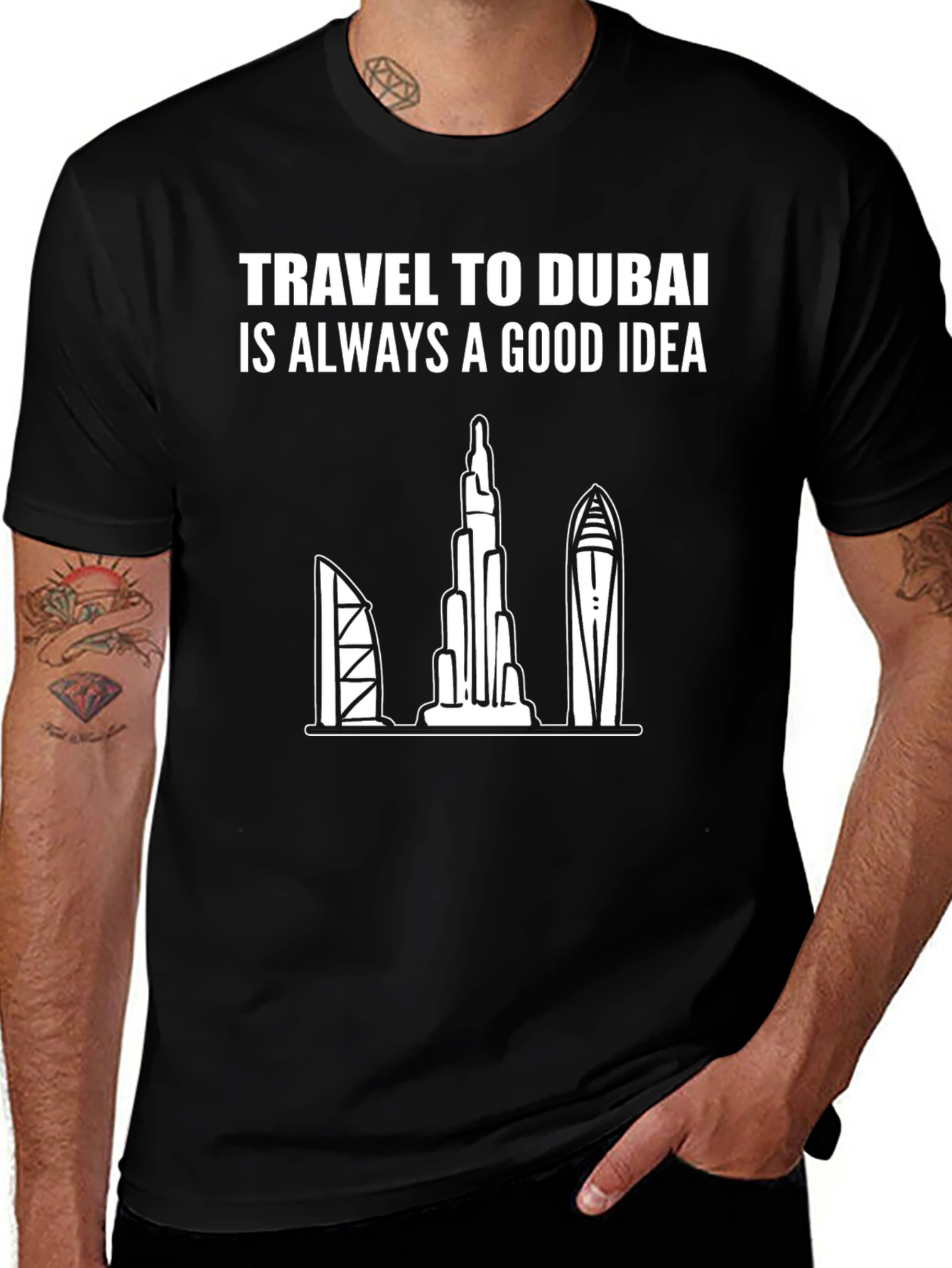 Dubai Travel T-Shirt: Always a Good Idea Tee
