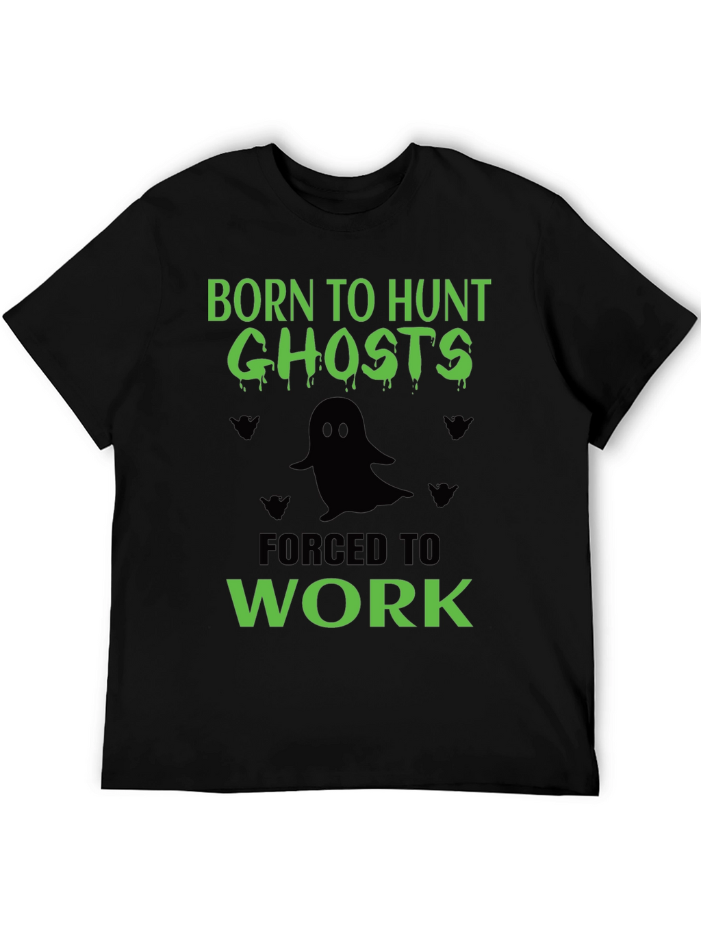 Born To Hunt Ghosts Graphic T-Shirt
