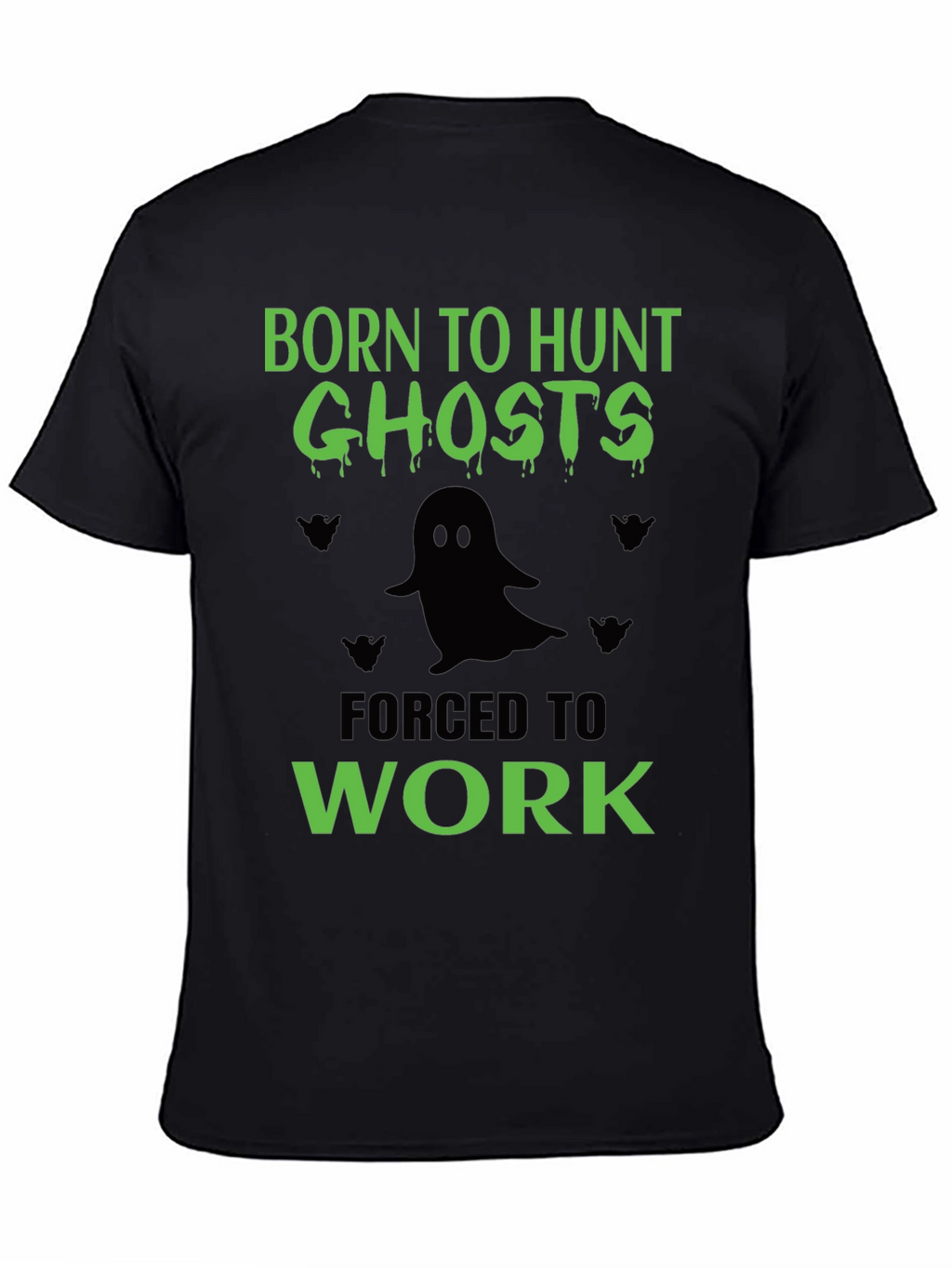 Born To Hunt Ghosts Graphic T-Shirt