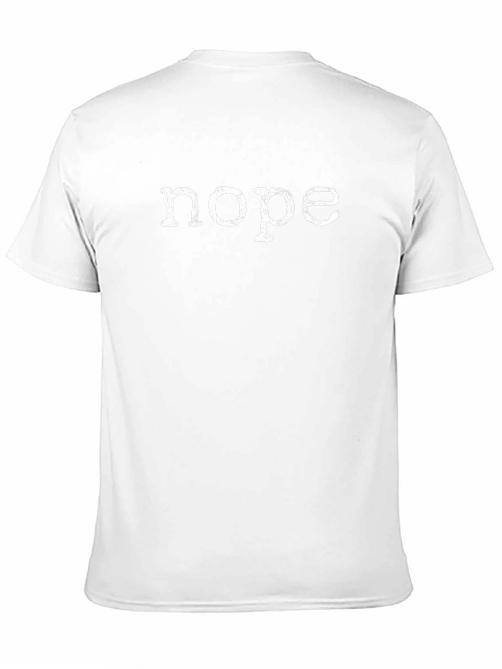 Nope T-Shirt - Funny Sarcastic Tee