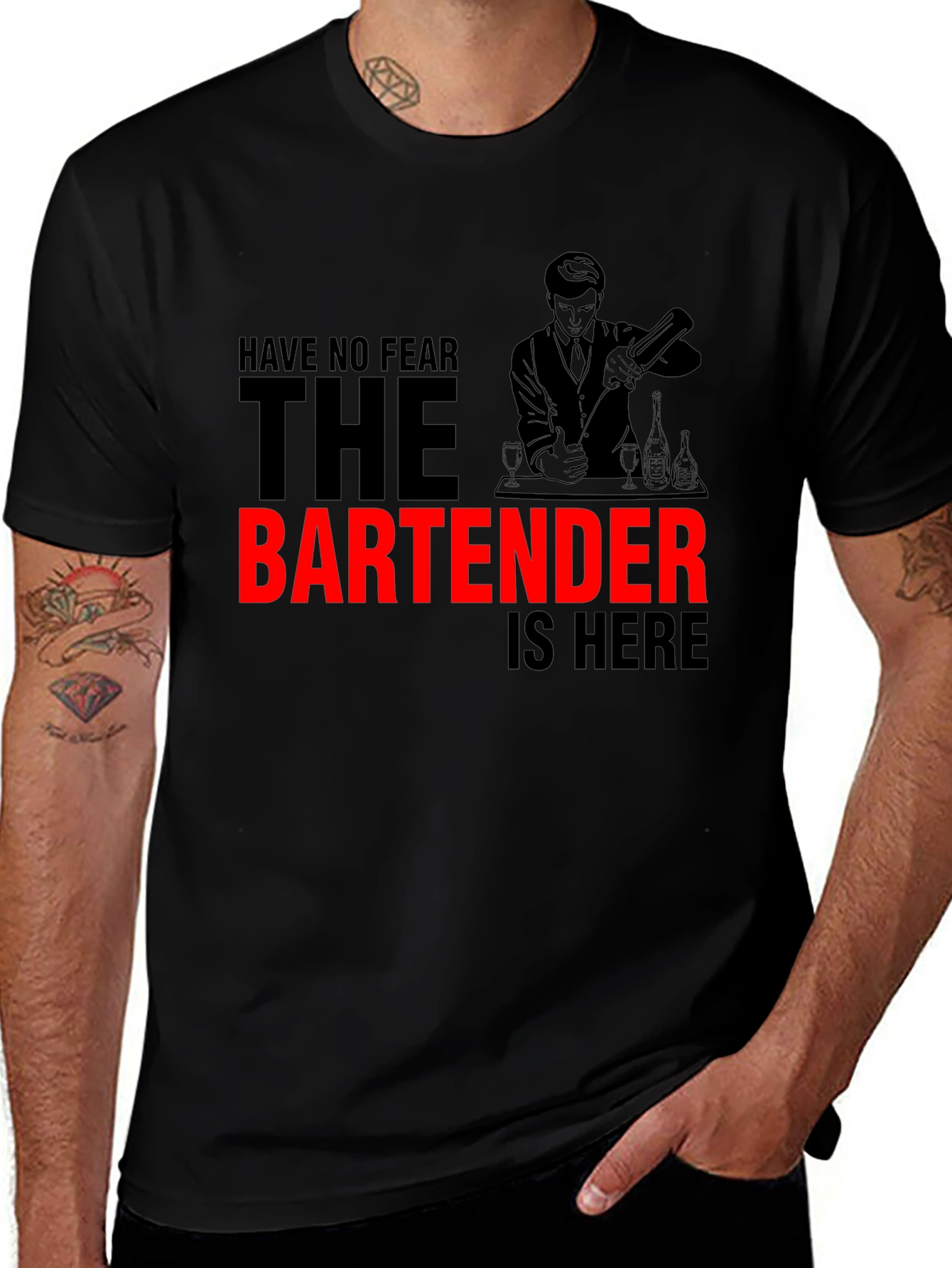 Bartender T-Shirt - Have No Fear The Bartender is Here!