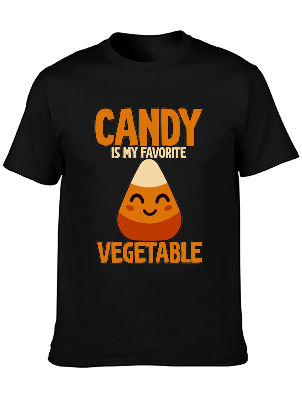 Candy is My Favorite Vegetable T-Shirt