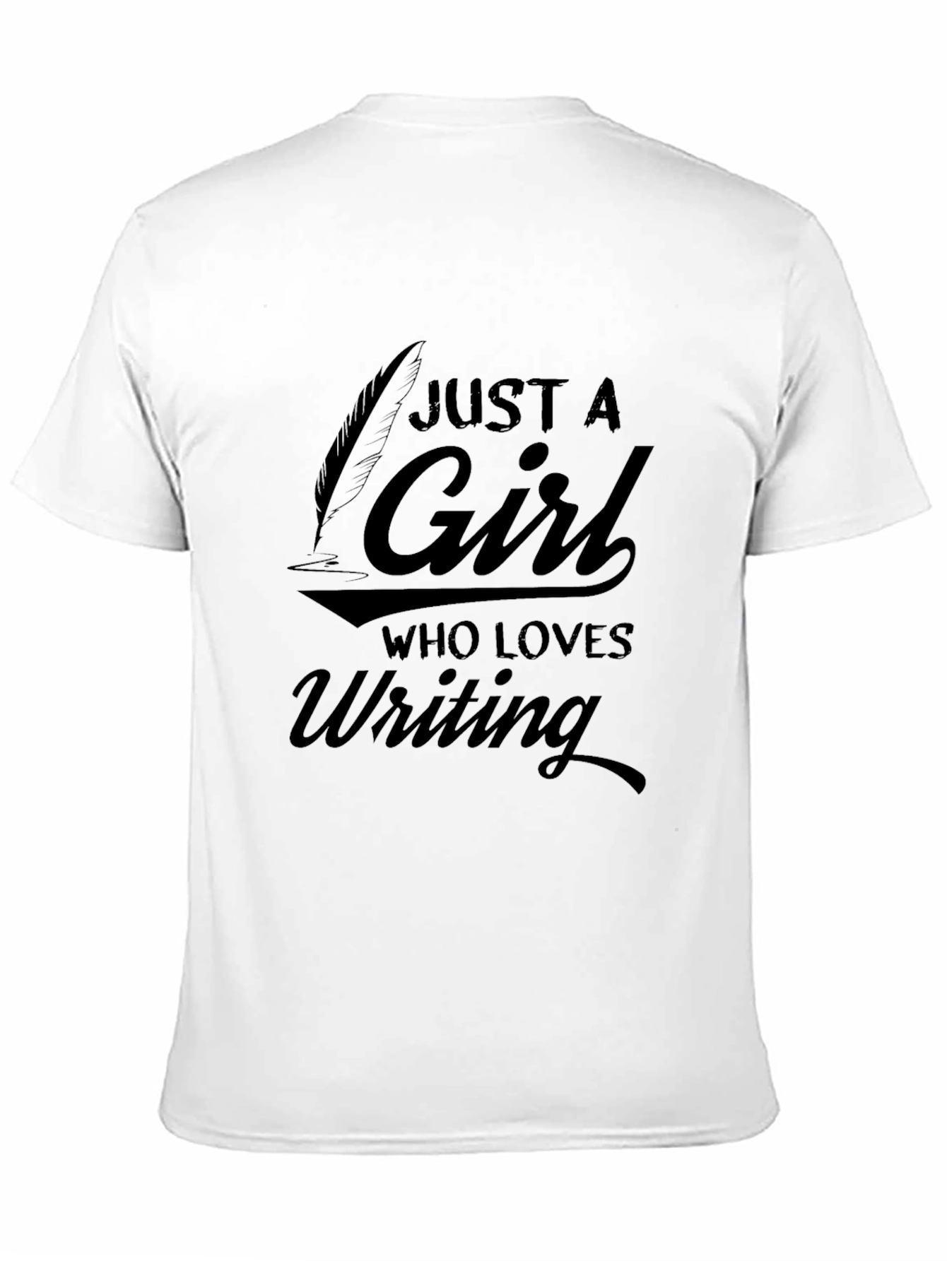 Just a Girl Who Loves Writing T-Shirt