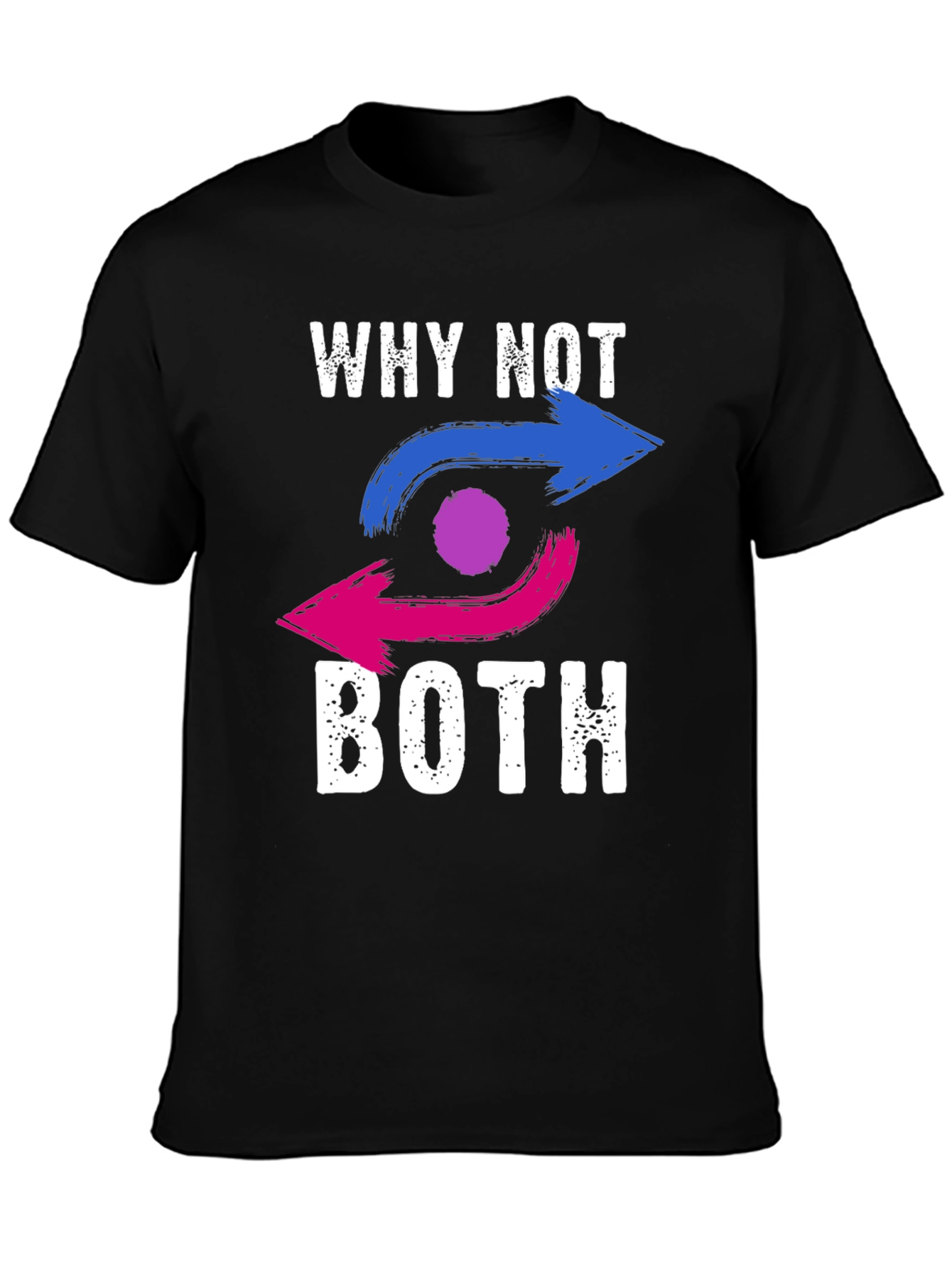 Bisexual Pride T-Shirt: Why Not Both?