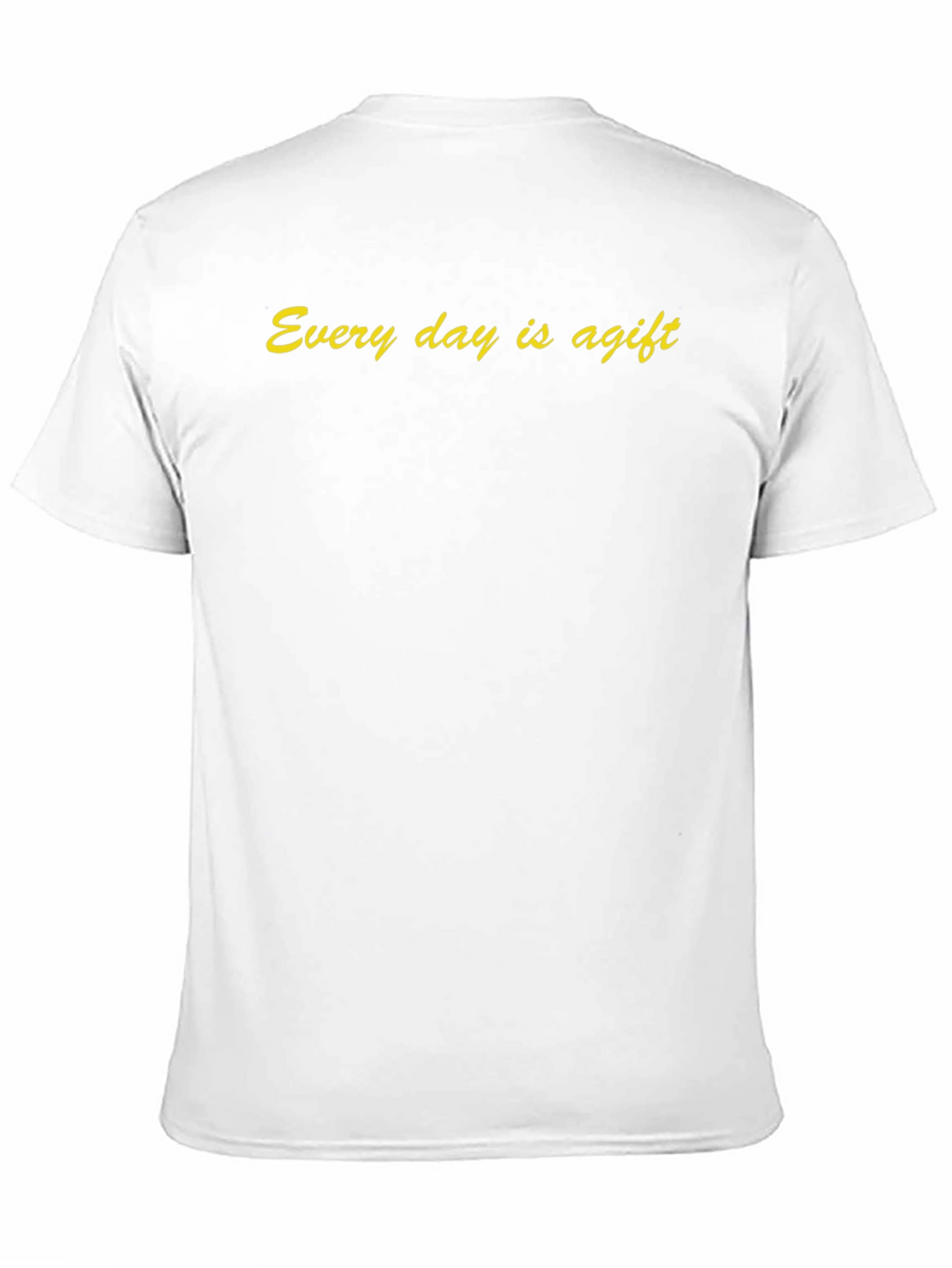 Every Day is a Gift Black T-Shirt