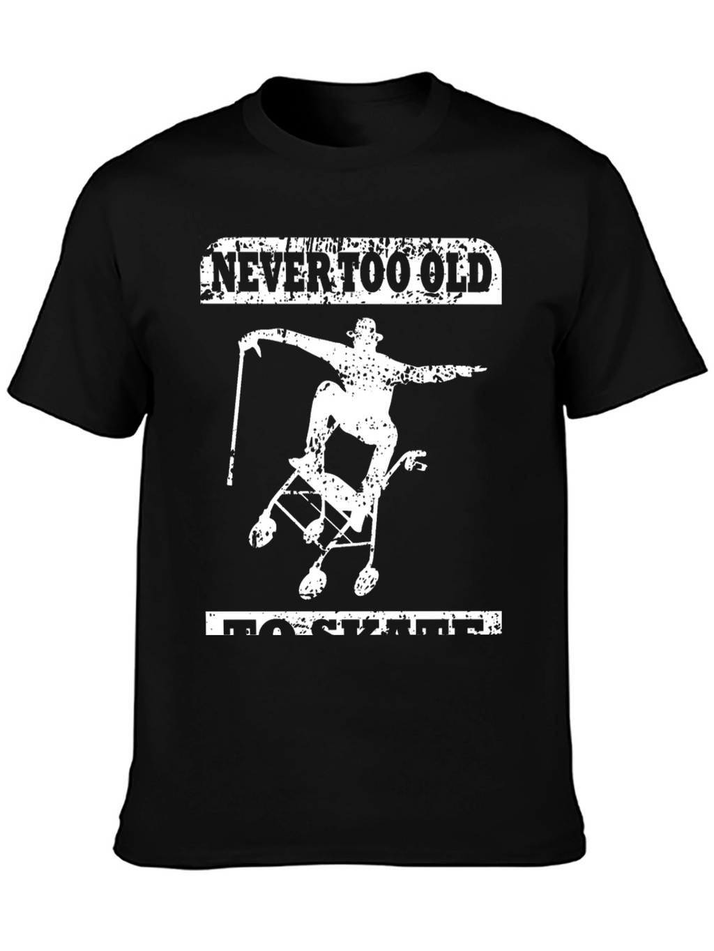 Never Too Old to Skateboard Graphic Tee