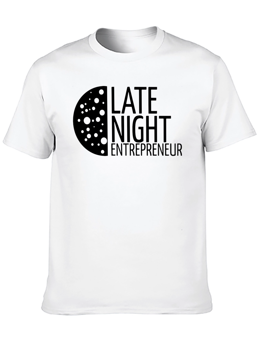 Late Night Entrepreneur Black T-Shirt