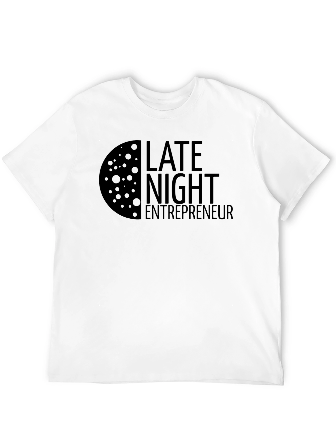 Late Night Entrepreneur Black T-Shirt