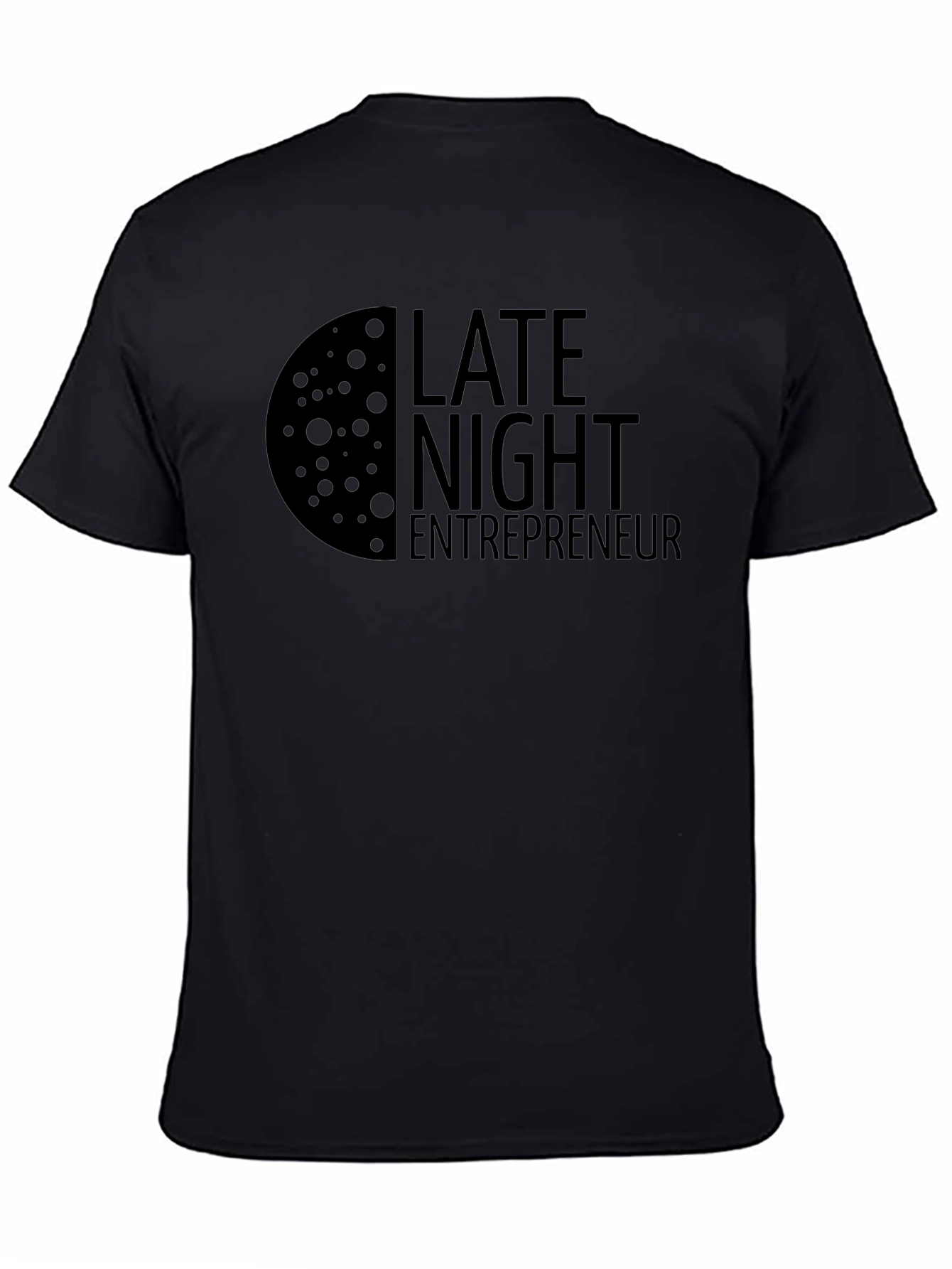 Late Night Entrepreneur Black T-Shirt