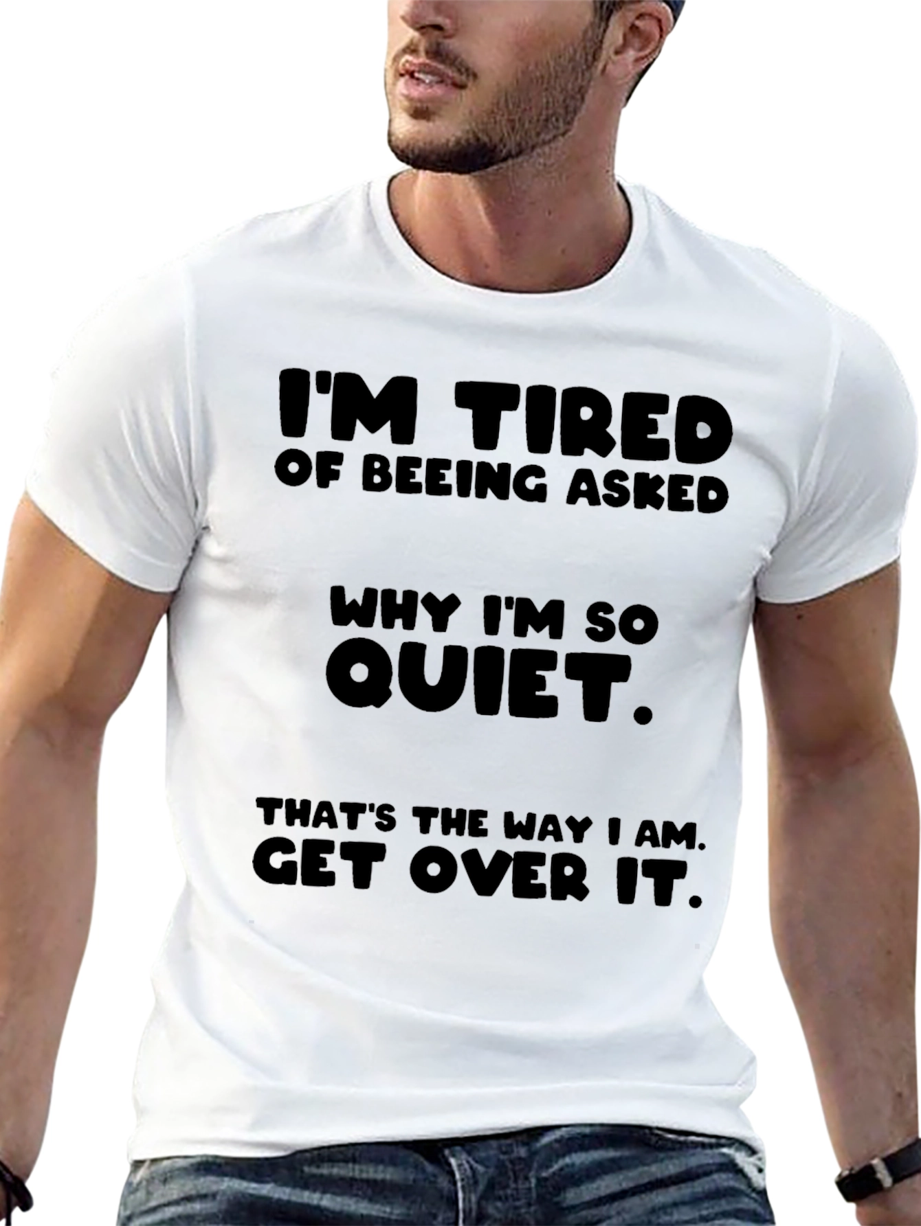 Im Tired Of Being Asked T-Shirt