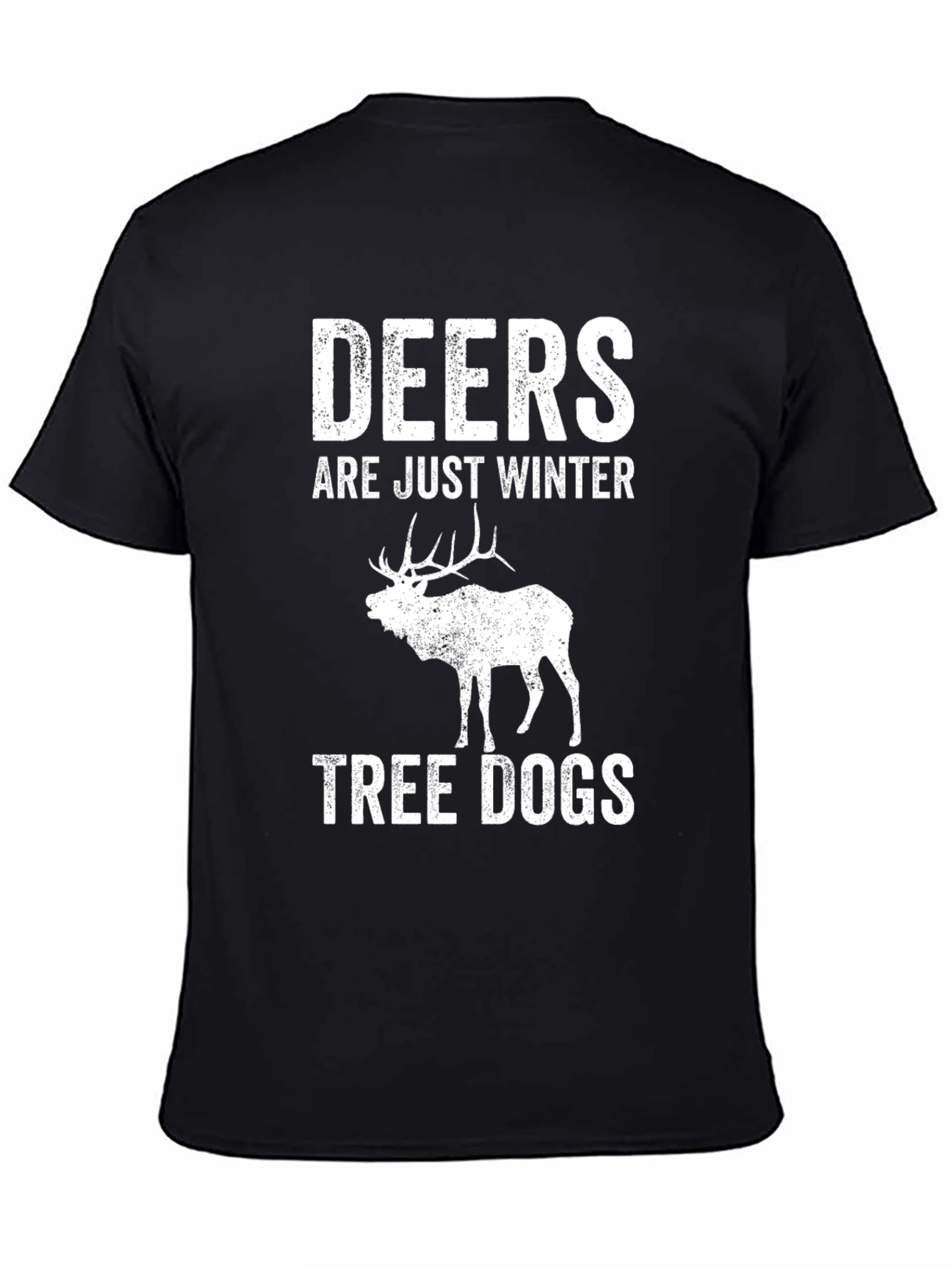 Deers Are Just Winter Tree Dogs Graphic Tee