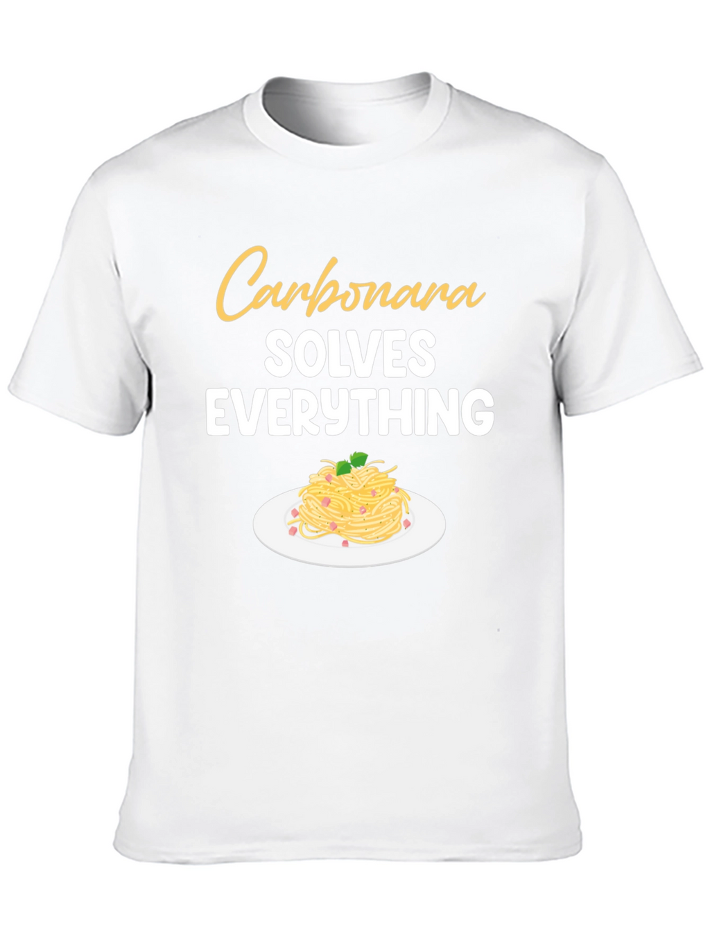 Carbonara Solves Everything Graphic T-Shirt