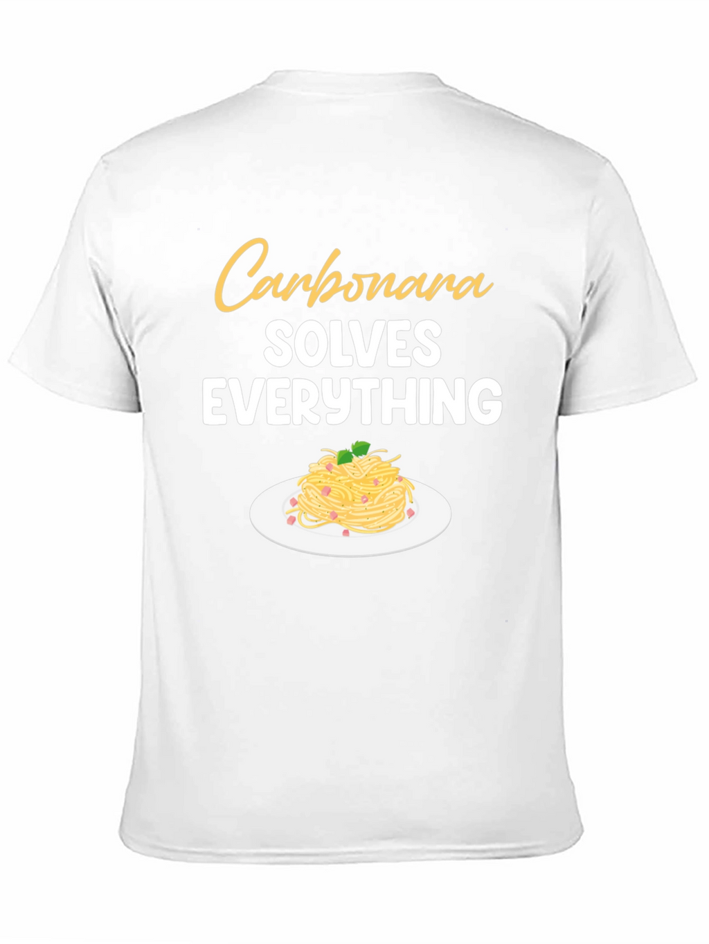 Carbonara Solves Everything Graphic T-Shirt