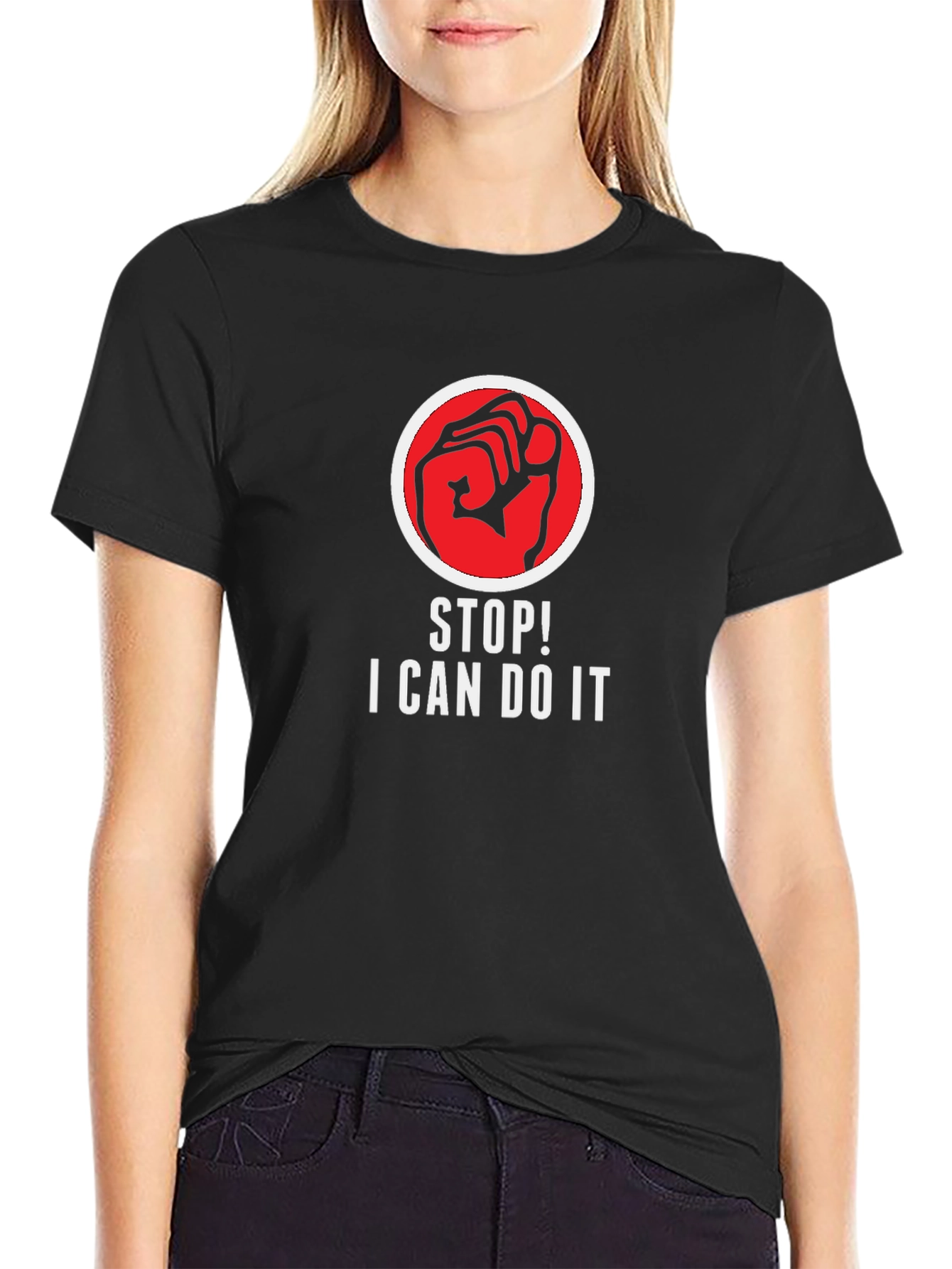 Motivational Stop! I Can Do It Black T-Shirt