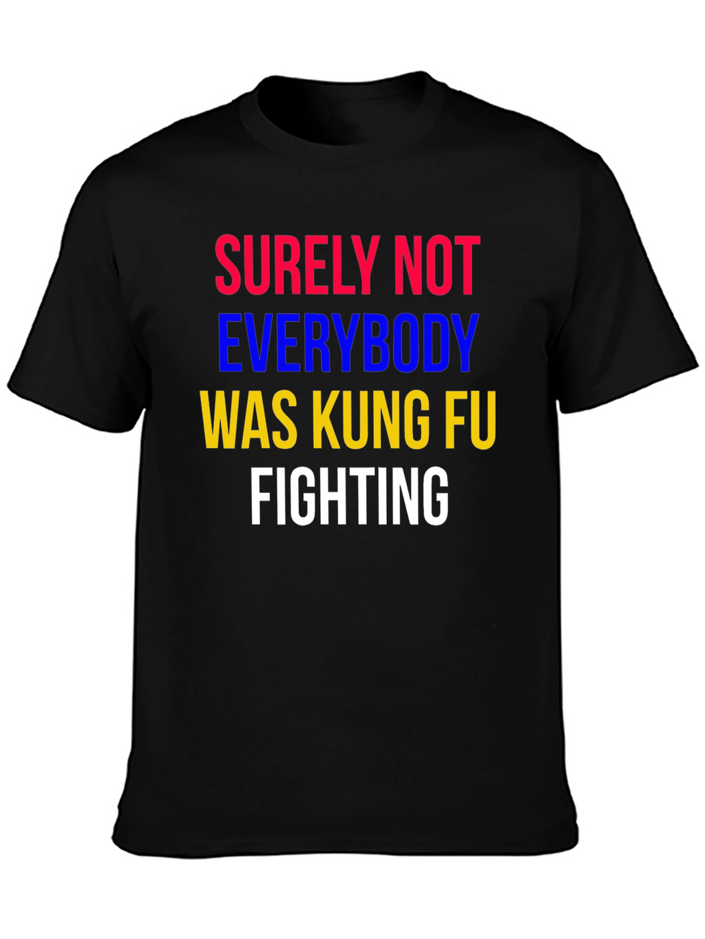 Kung Fu Fighting Graphic T-Shirt