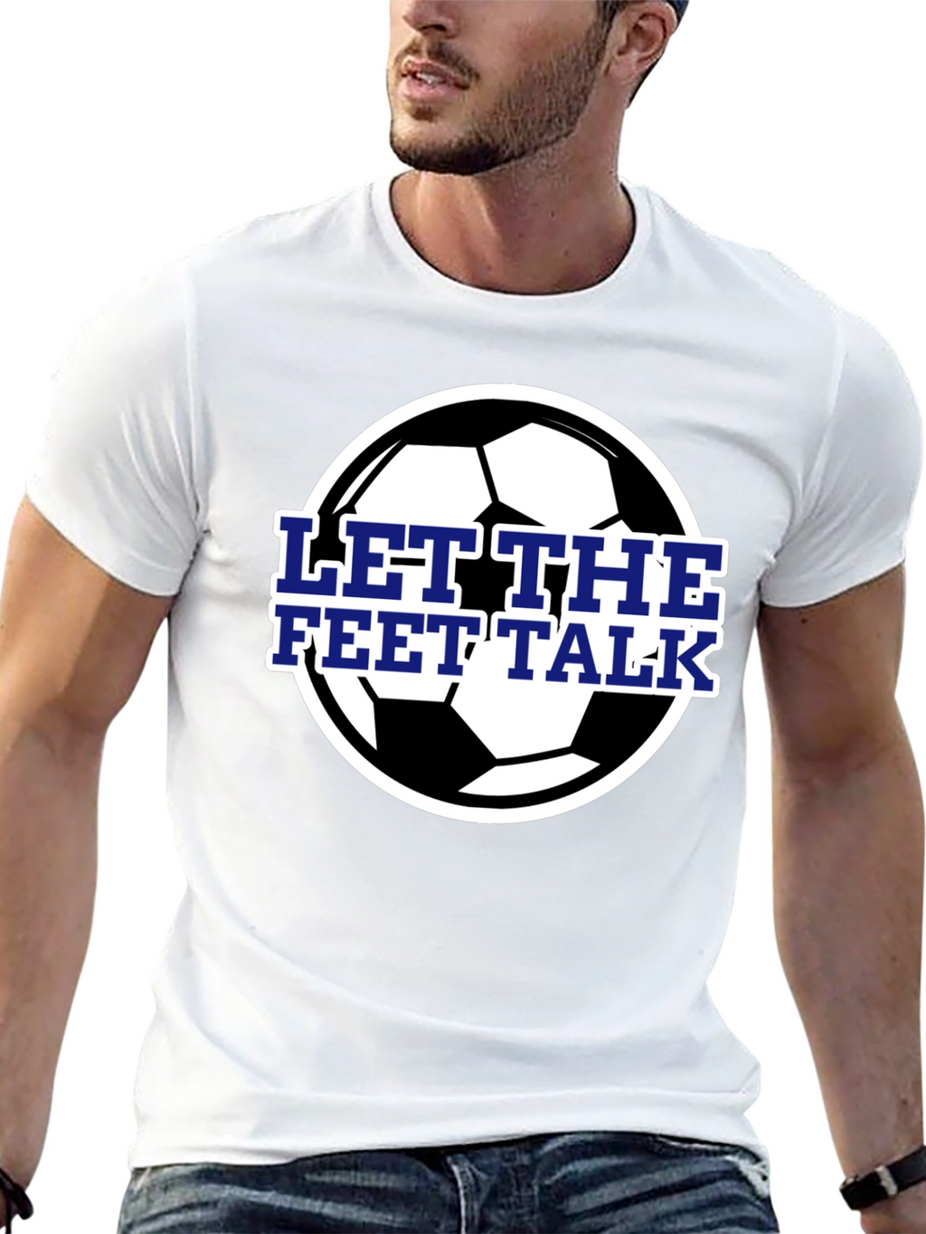 Let The Feet Talk Soccer Ball T-Shirt