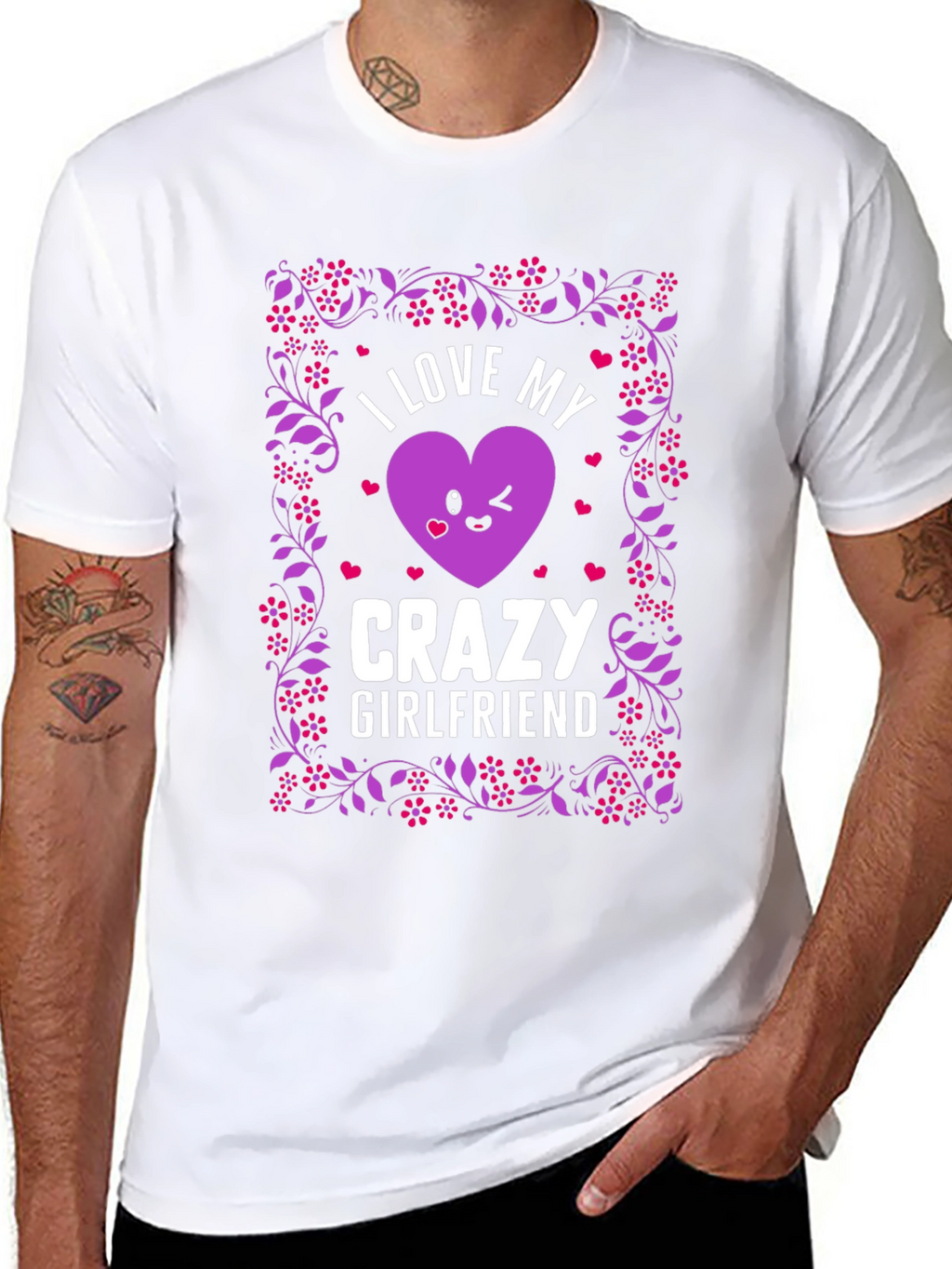 I Love My Crazy Girlfriend Graphic T-Shirt