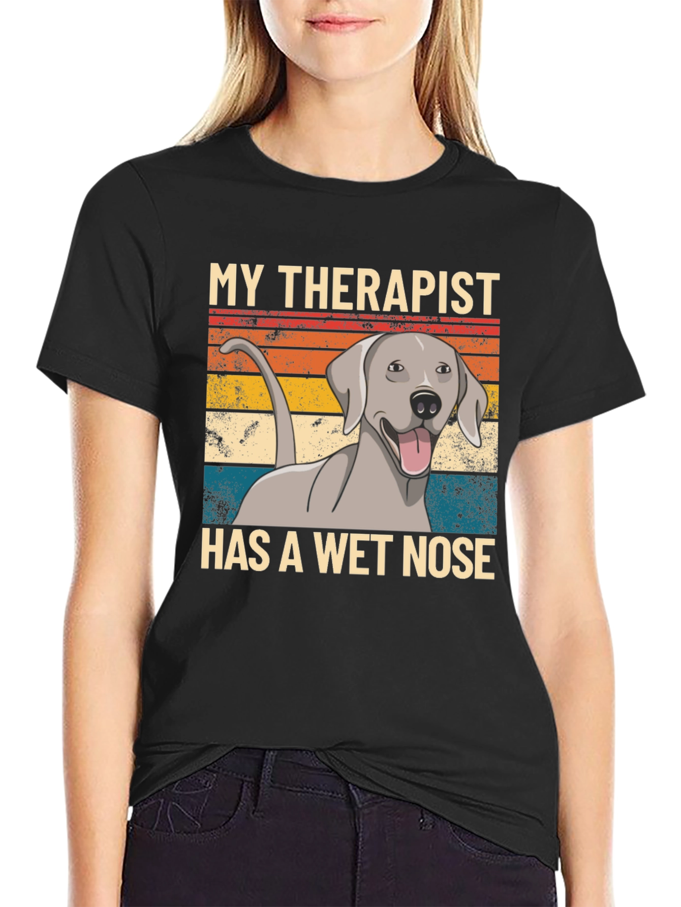 My Therapist Has A Wet Nose T-Shirt