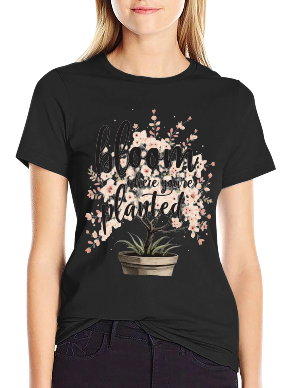 Bloom Where Youre Planted Graphic Tee