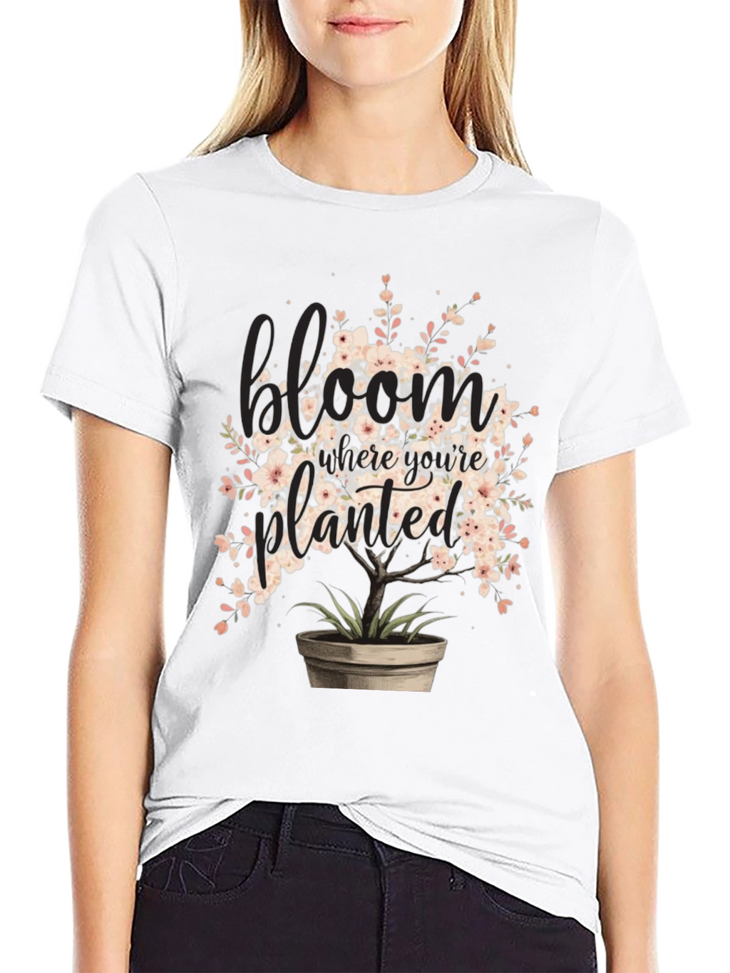 Bloom Where Youre Planted Graphic Tee