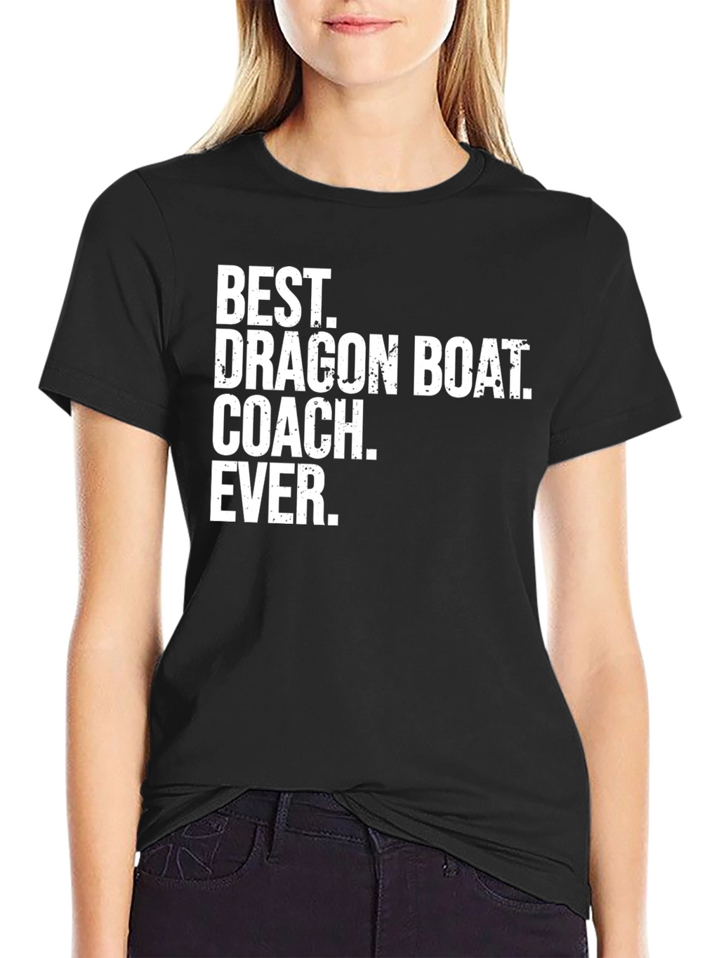 Best Dragon Boat Coach Ever T-Shirt