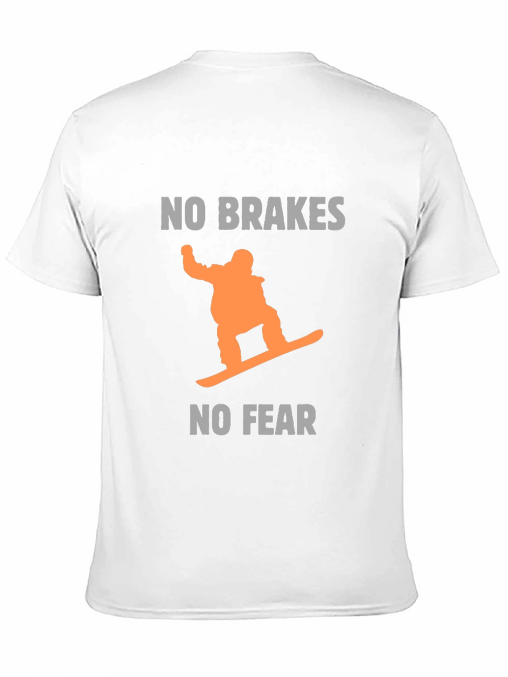 No Brakes No Fear Snowboarder Graphic Tee