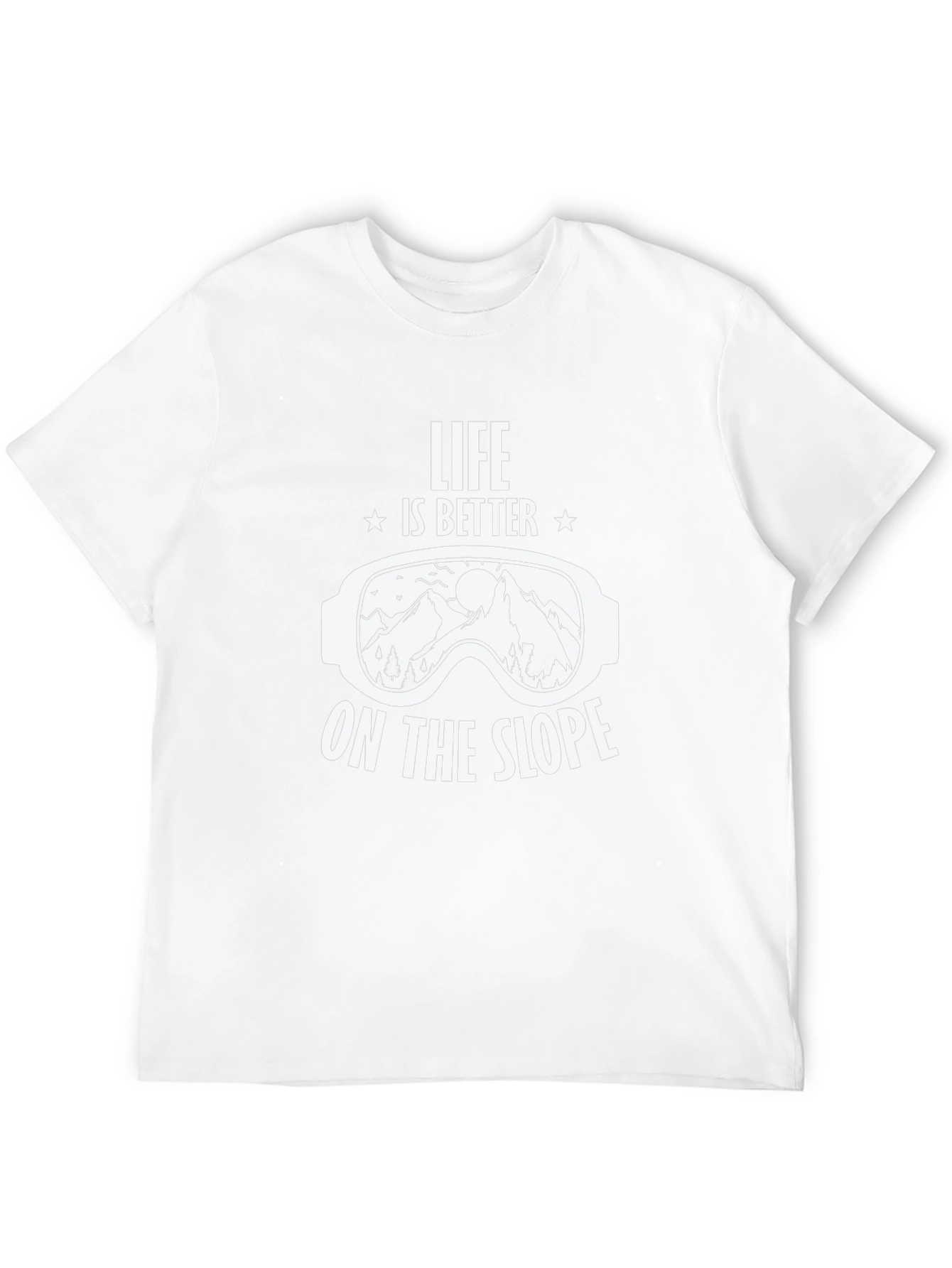 Life is Better on the Slope T-Shirt