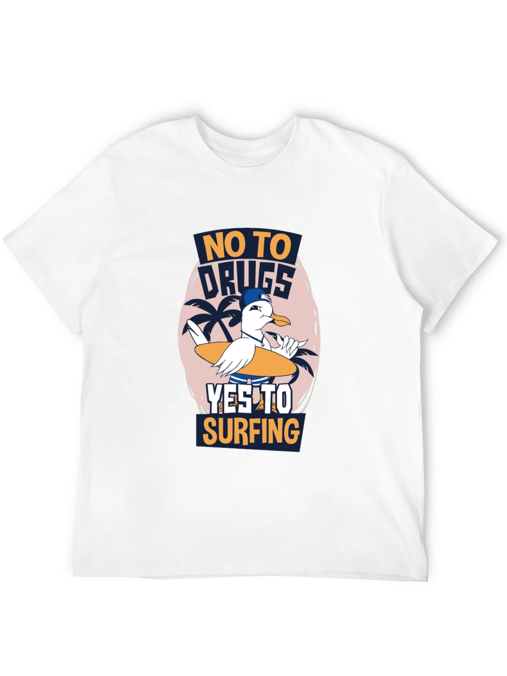No Drugs Yes Surfing T-Shirt