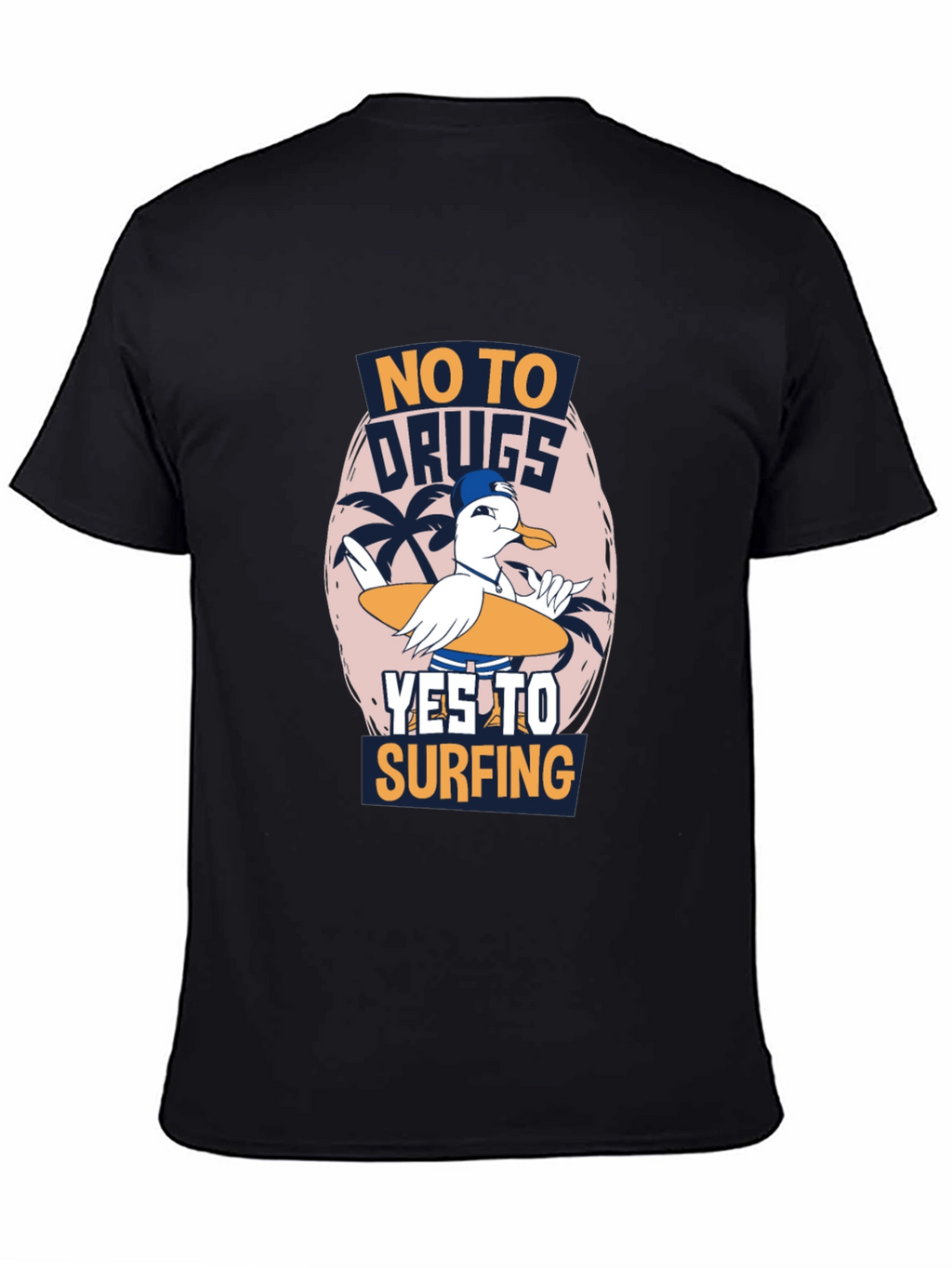 No Drugs Yes Surfing T-Shirt