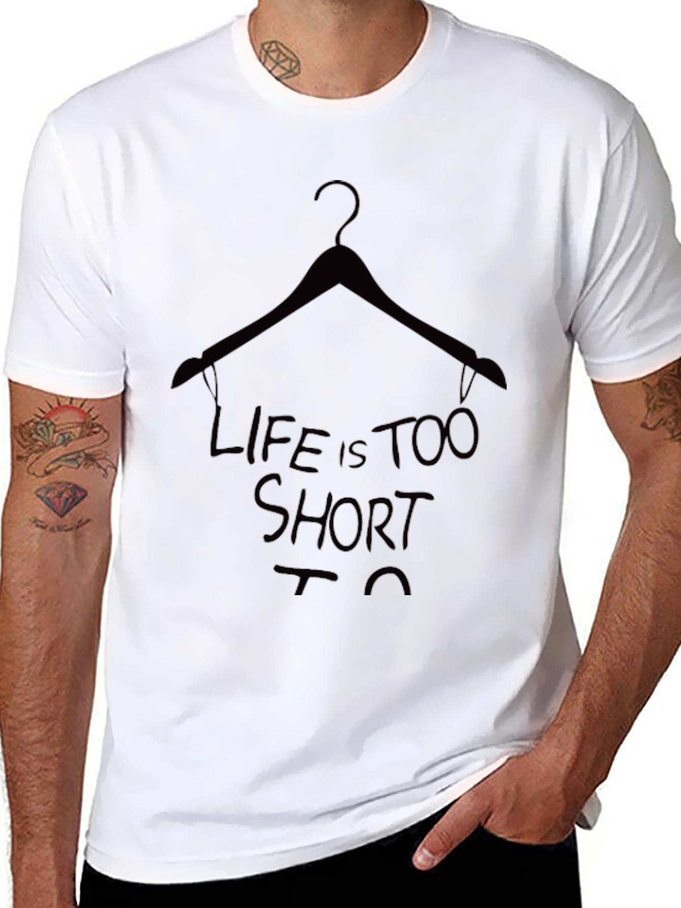 Life is Too Short T-Shirt