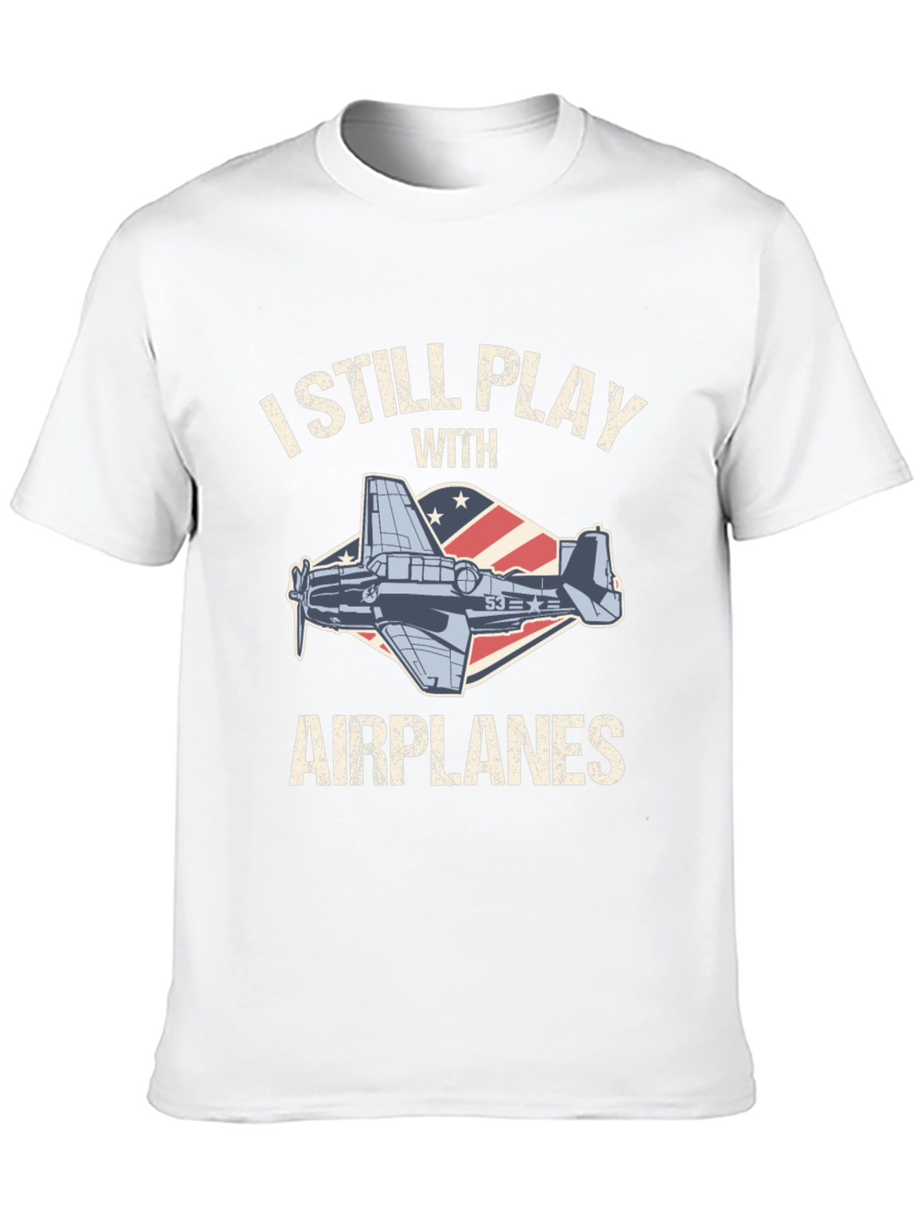 I Still Play with Airplanes T-Shirt