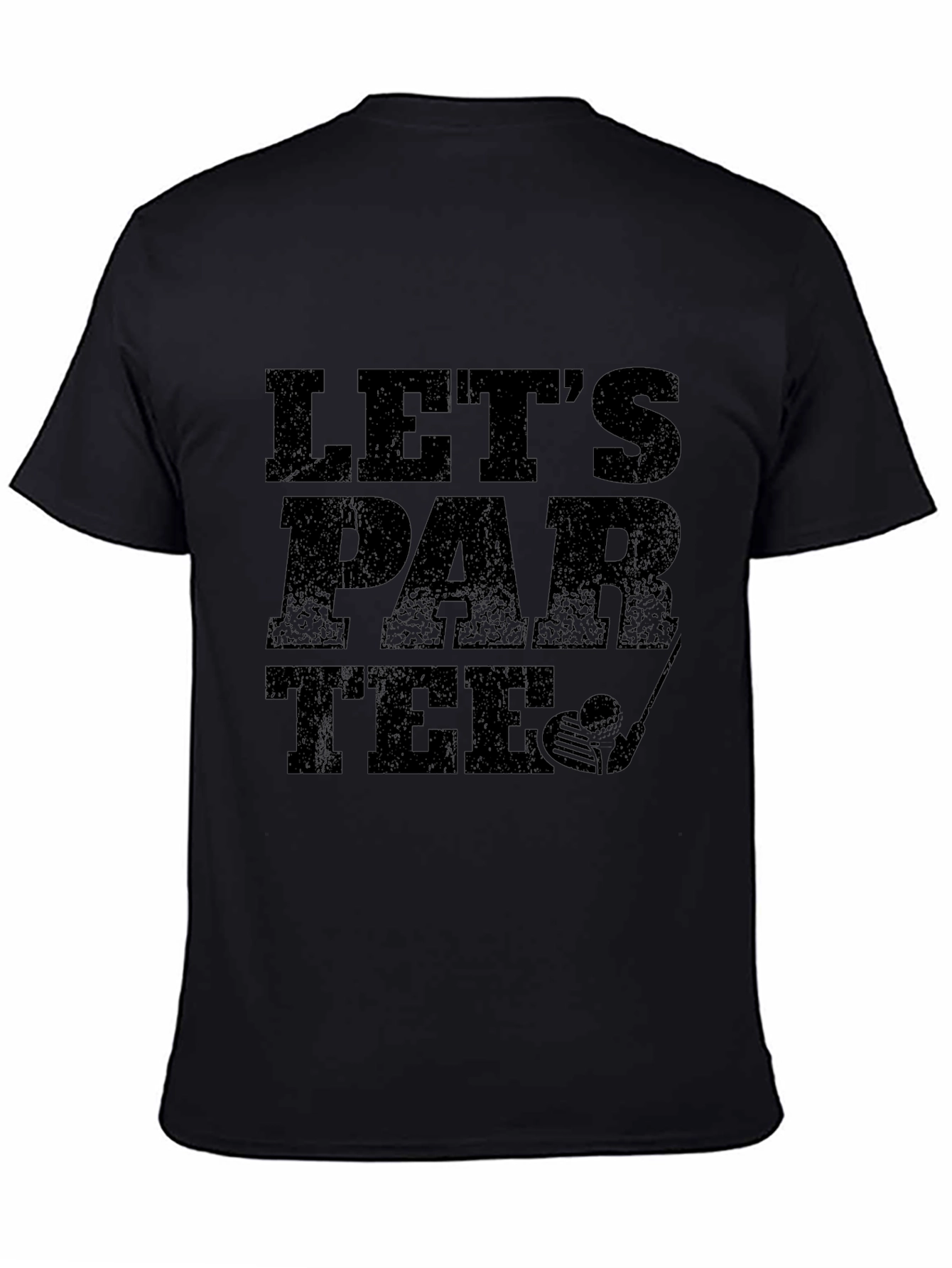 Lets Par Tee Golf T-Shirt
