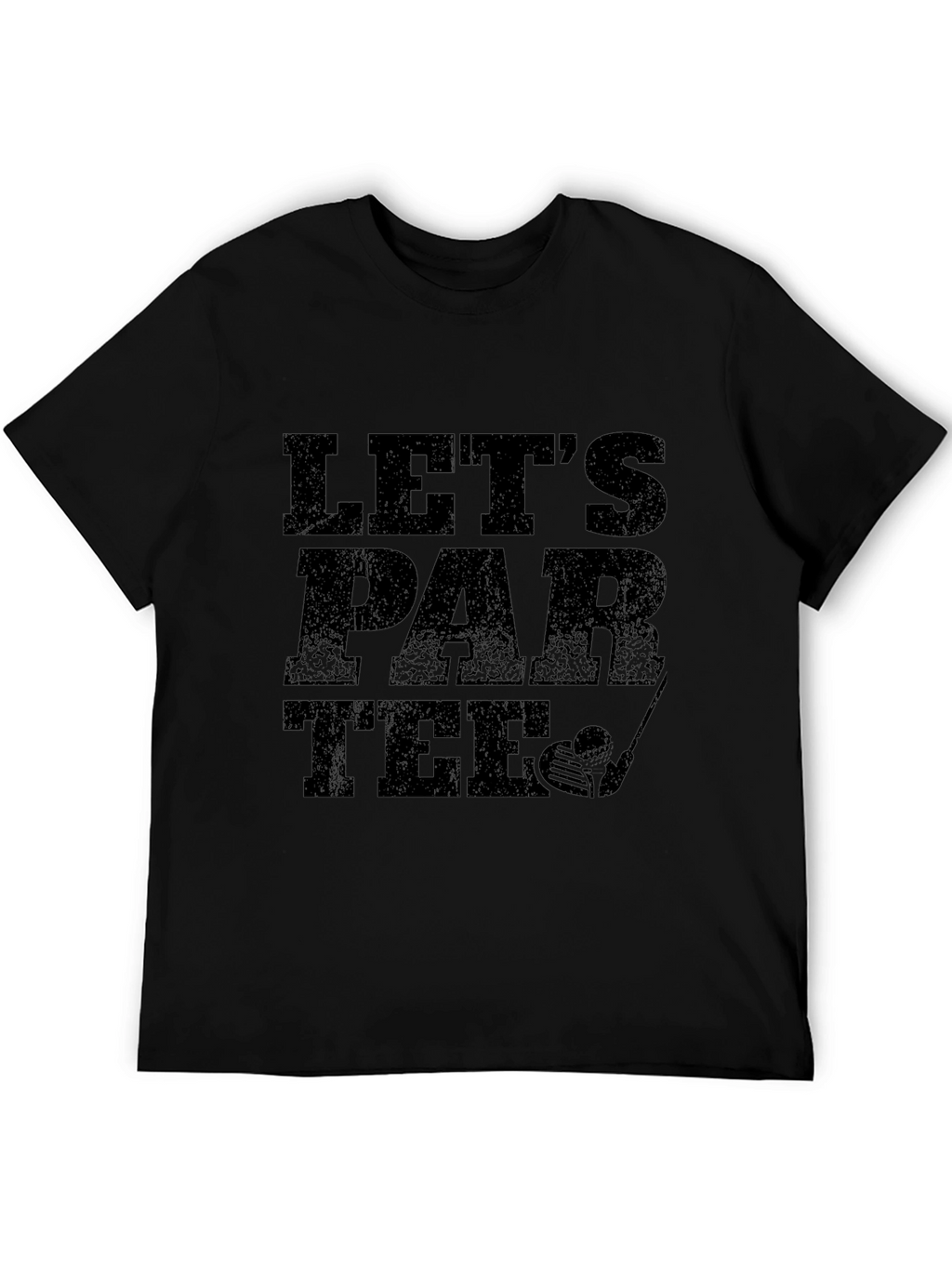 Lets Par Tee Golf T-Shirt