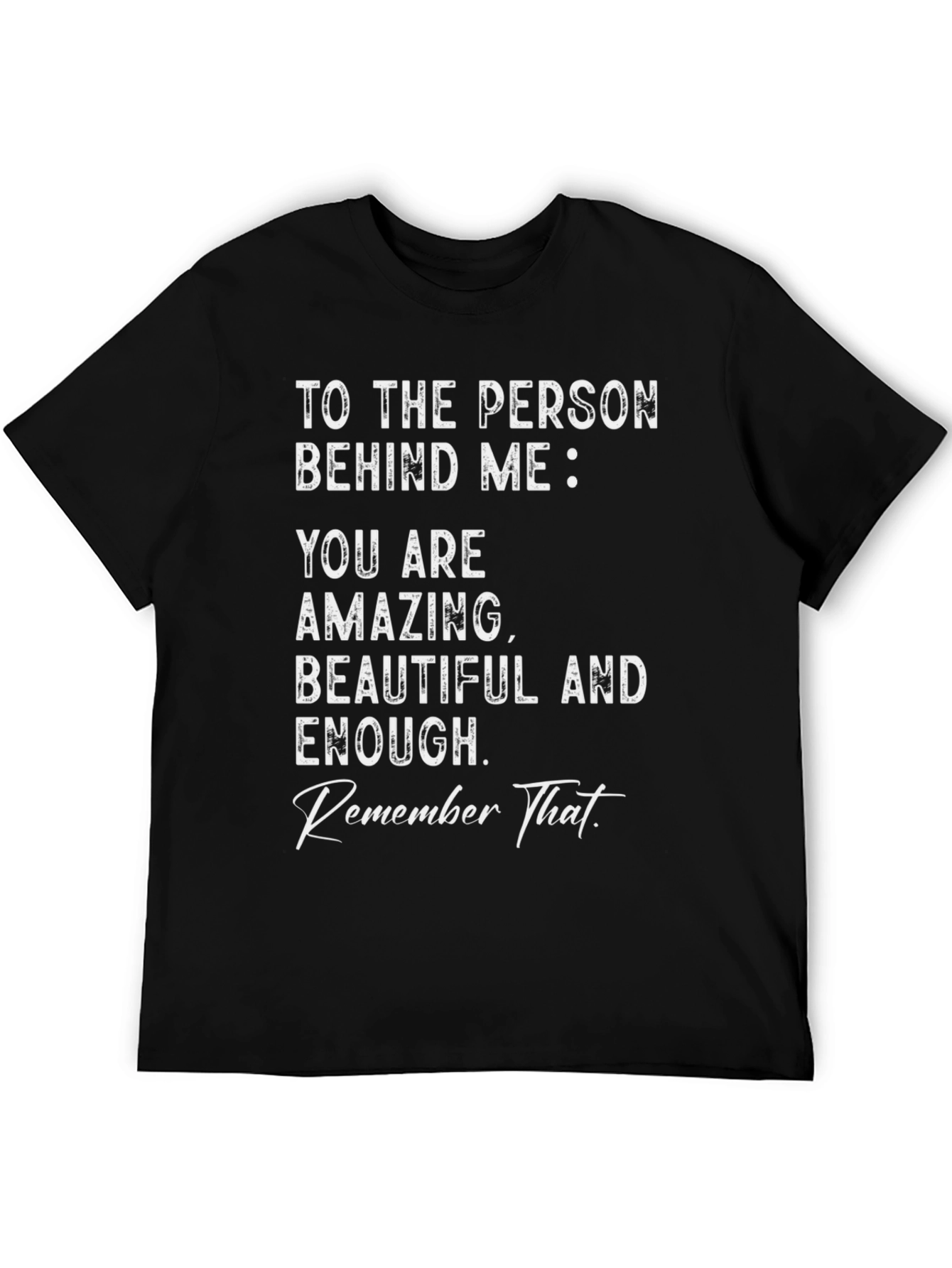 Inspirational Message Tee: You are Amazing