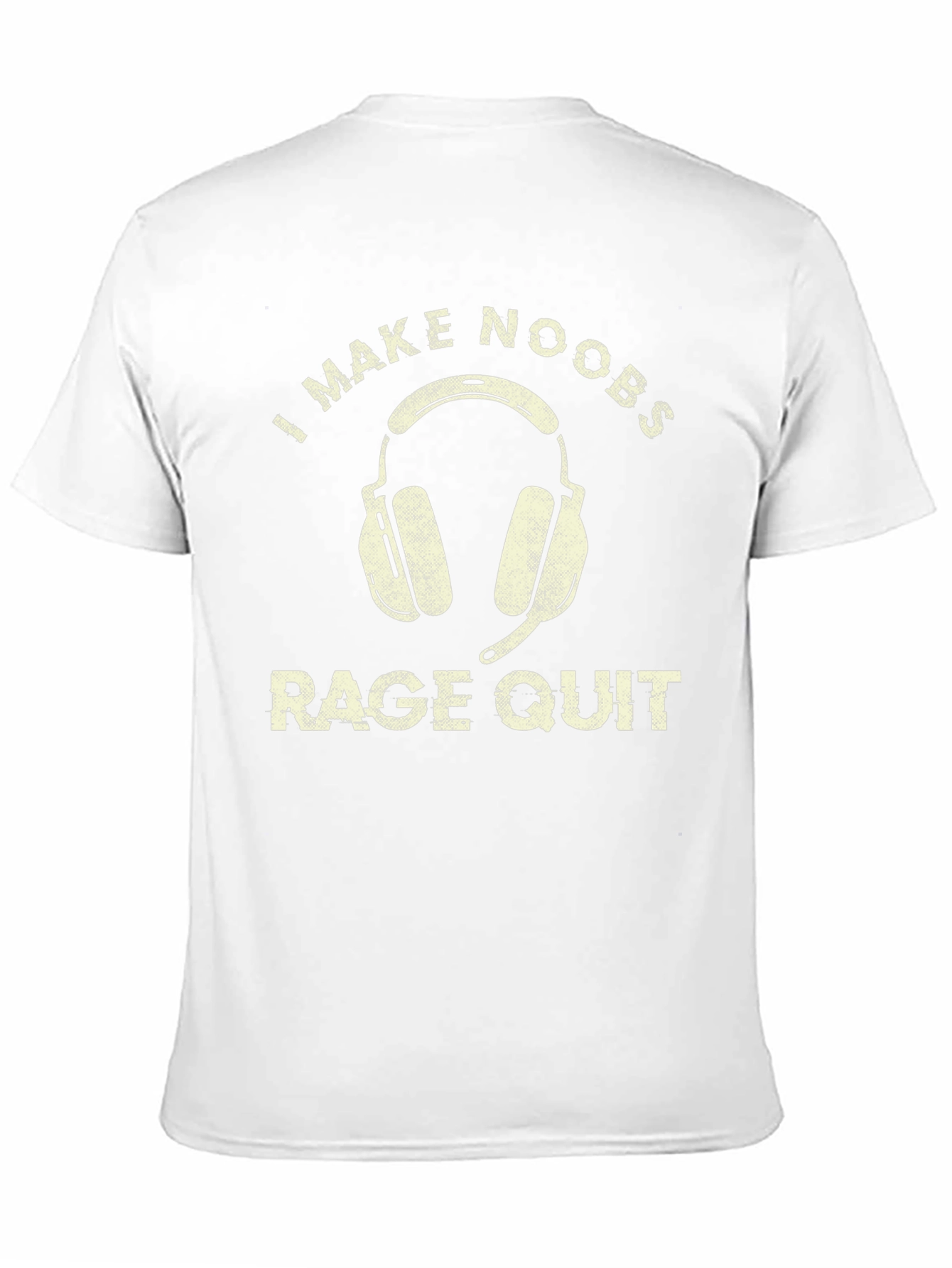 Gamer T-Shirt: I Make Noobs Rage Quit