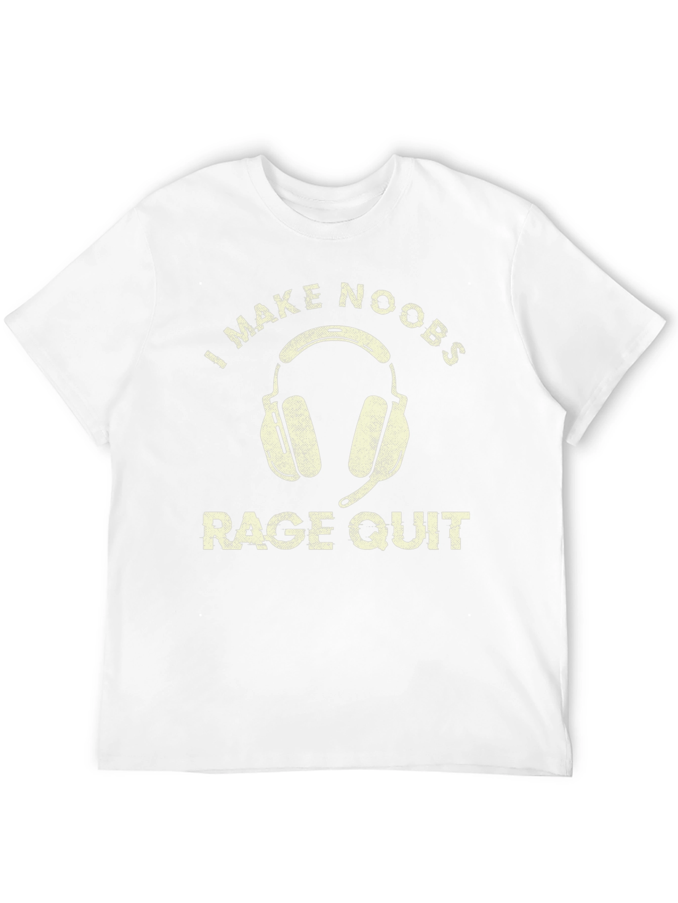 Gamer T-Shirt: I Make Noobs Rage Quit