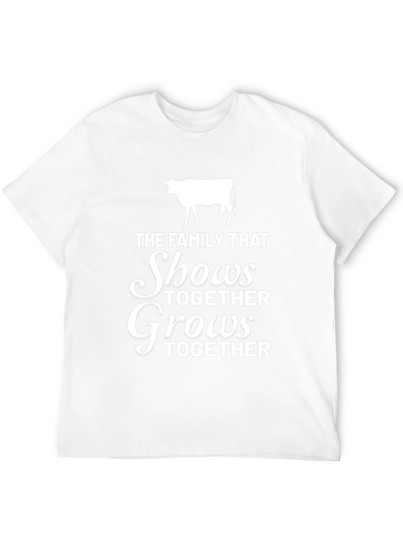 Family That Shows Together Grows Together T-Shirt