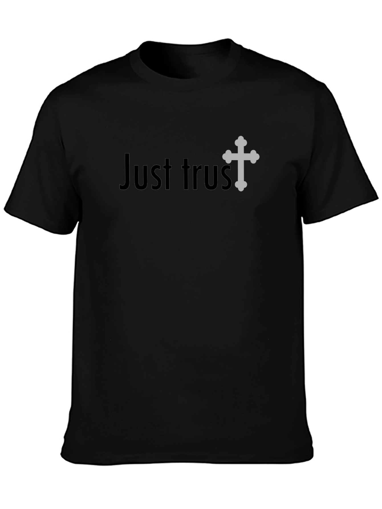 Just Trust Graphic T-Shirt