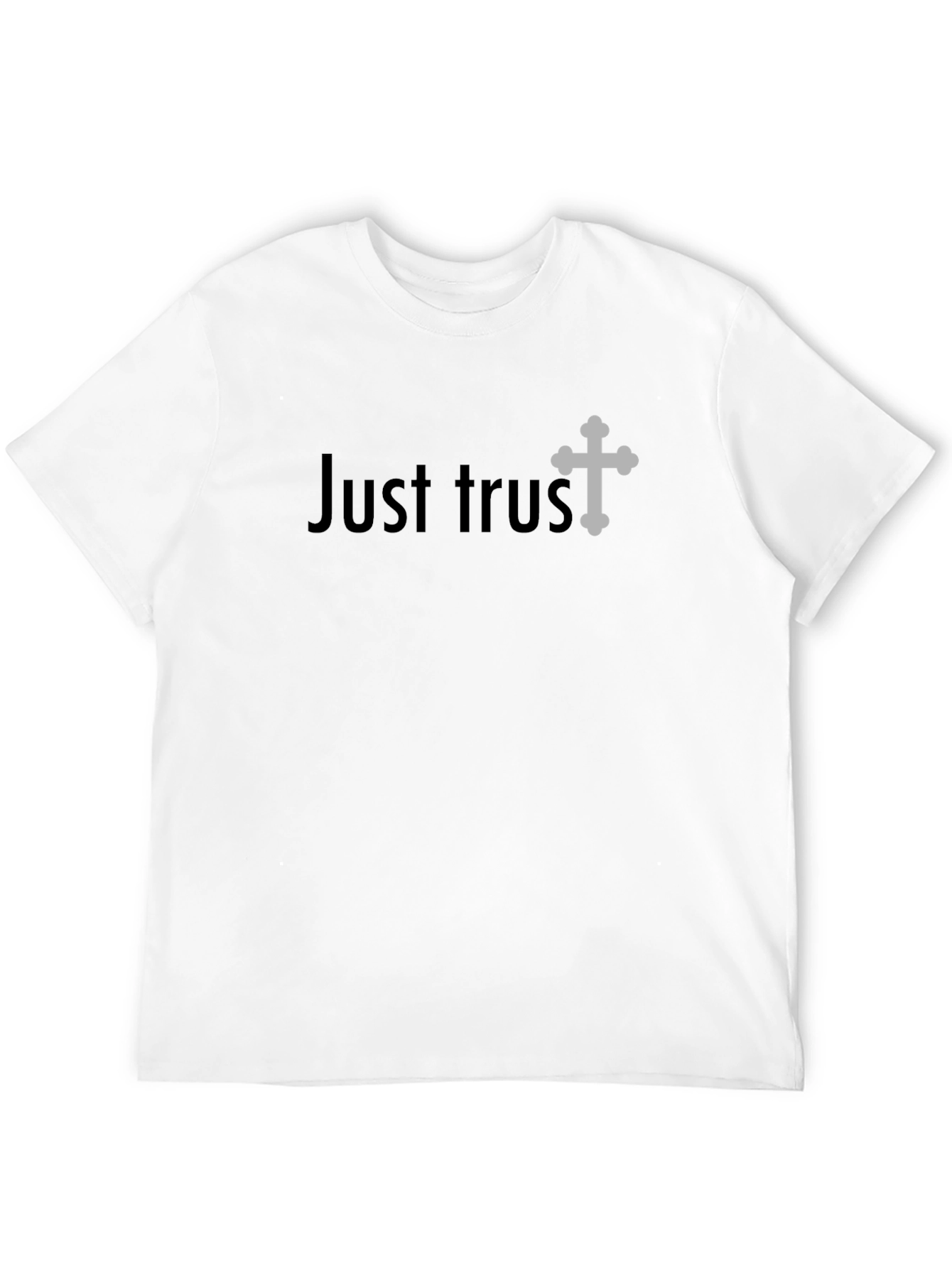 Just Trust Graphic T-Shirt