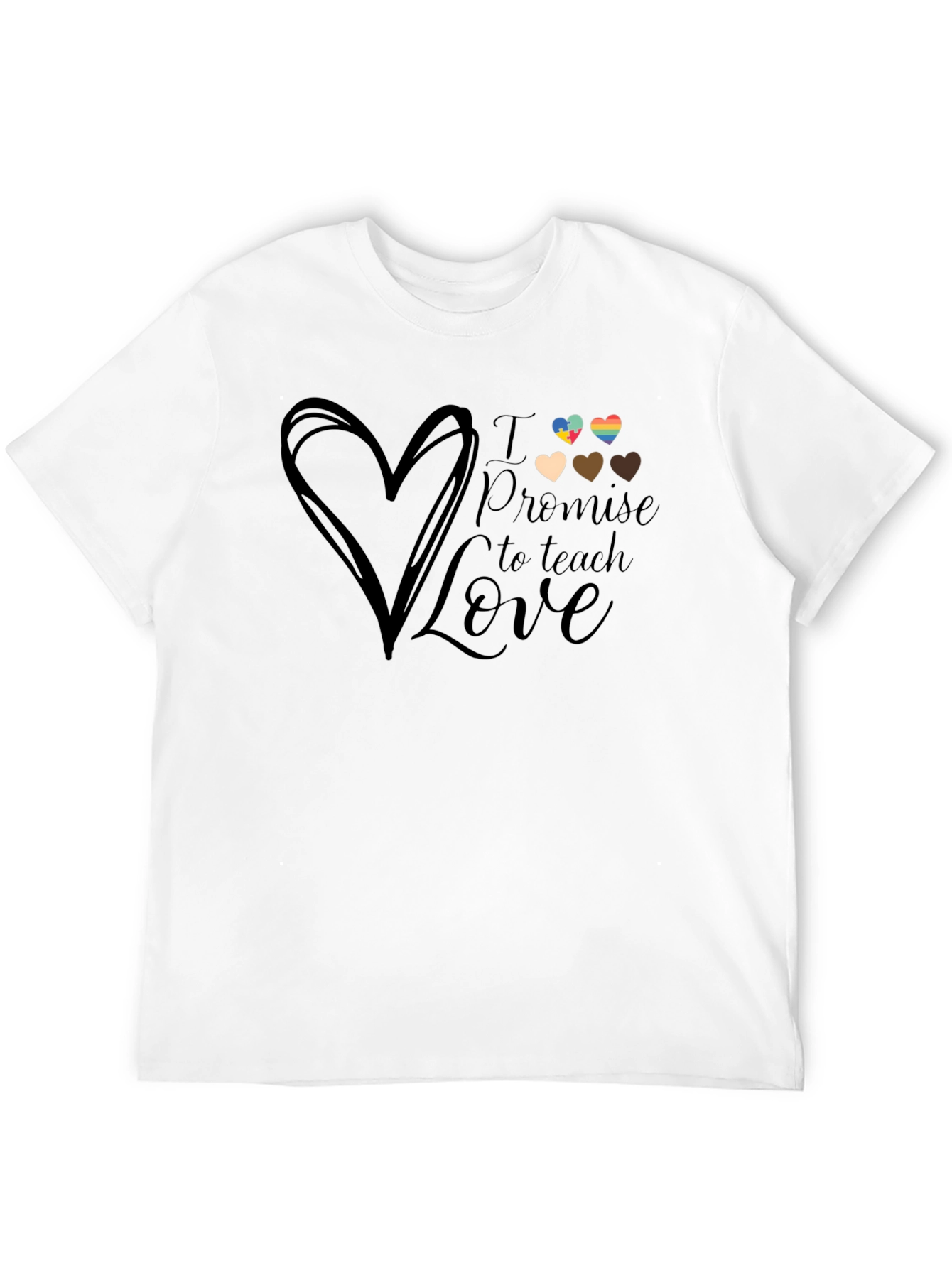 I Promise to Teach Love T-Shirt
