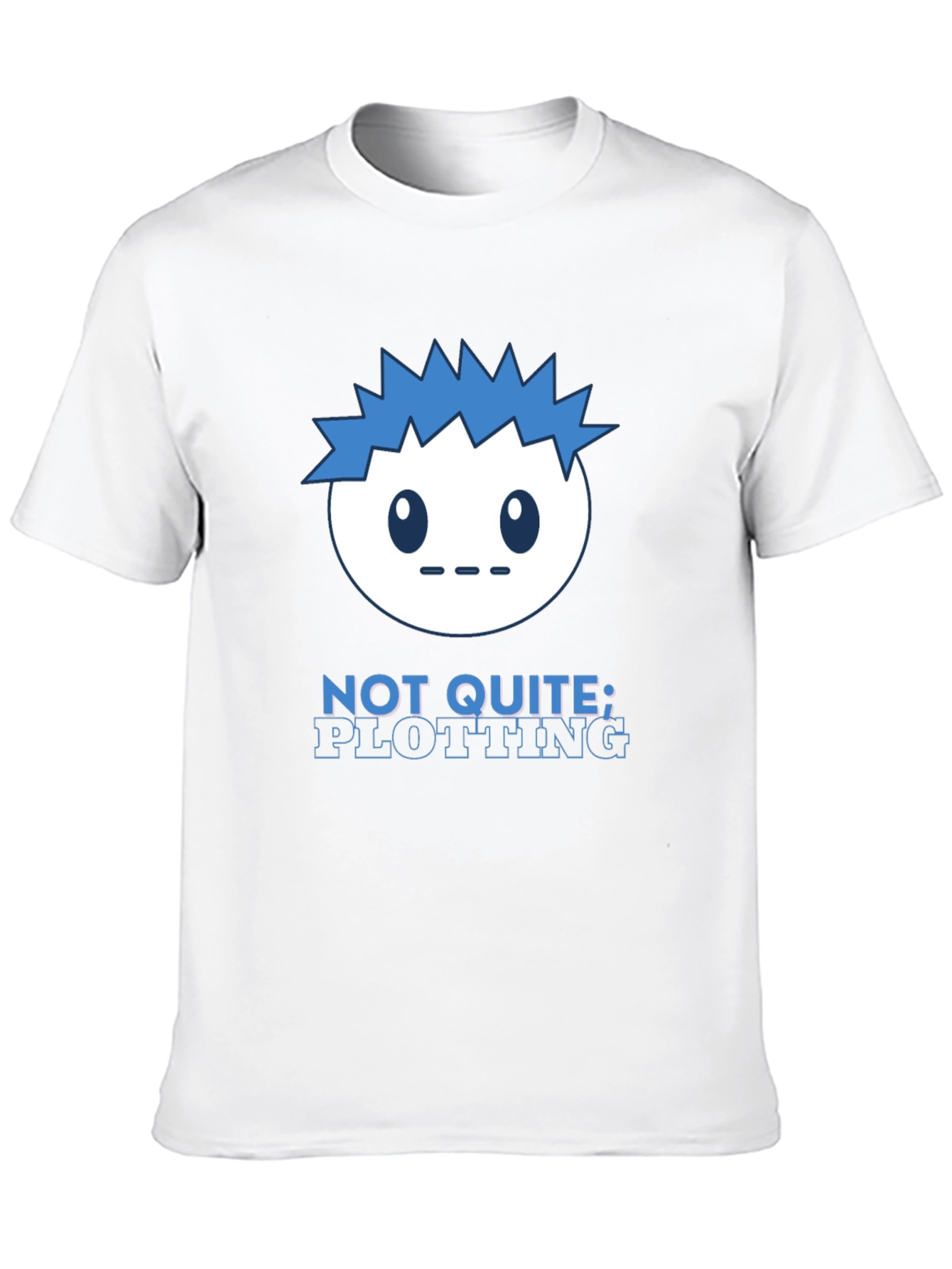 Not Quite Plotting Graphic T-Shirt