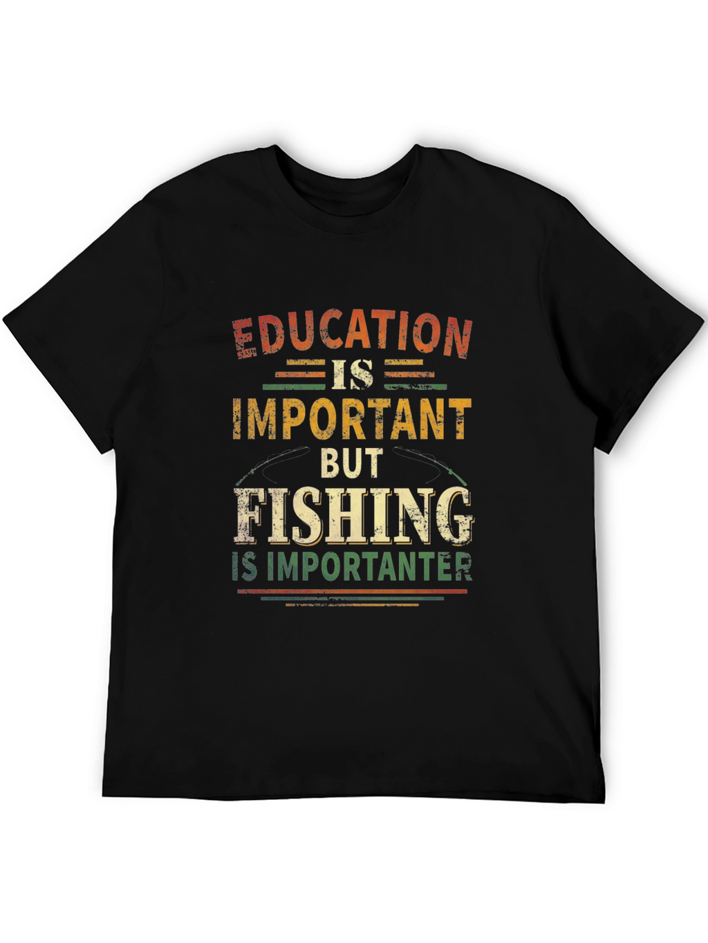 Fishing is Importanter Graphic T-Shirt