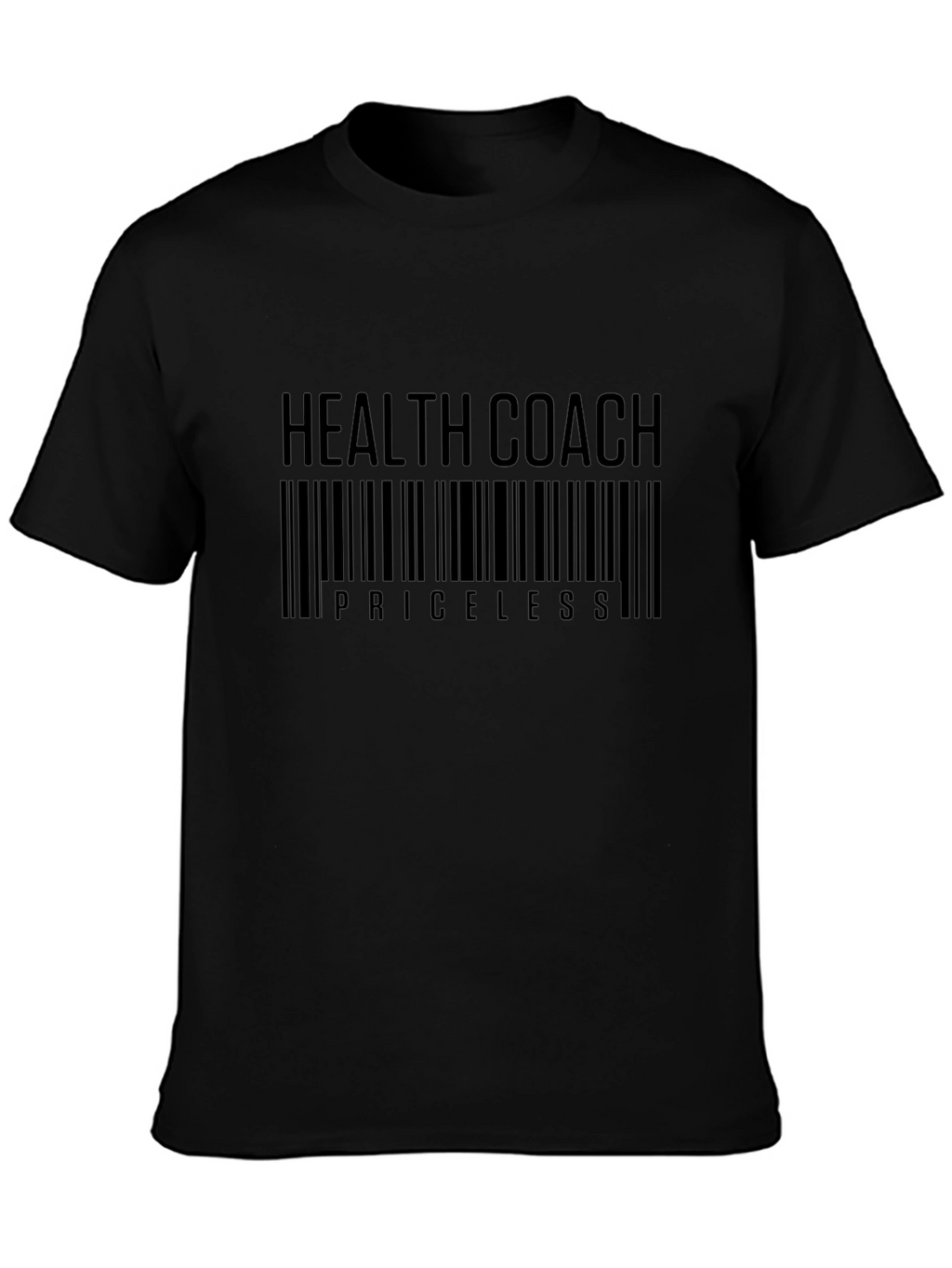 Health Coach Priceless T-Shirt