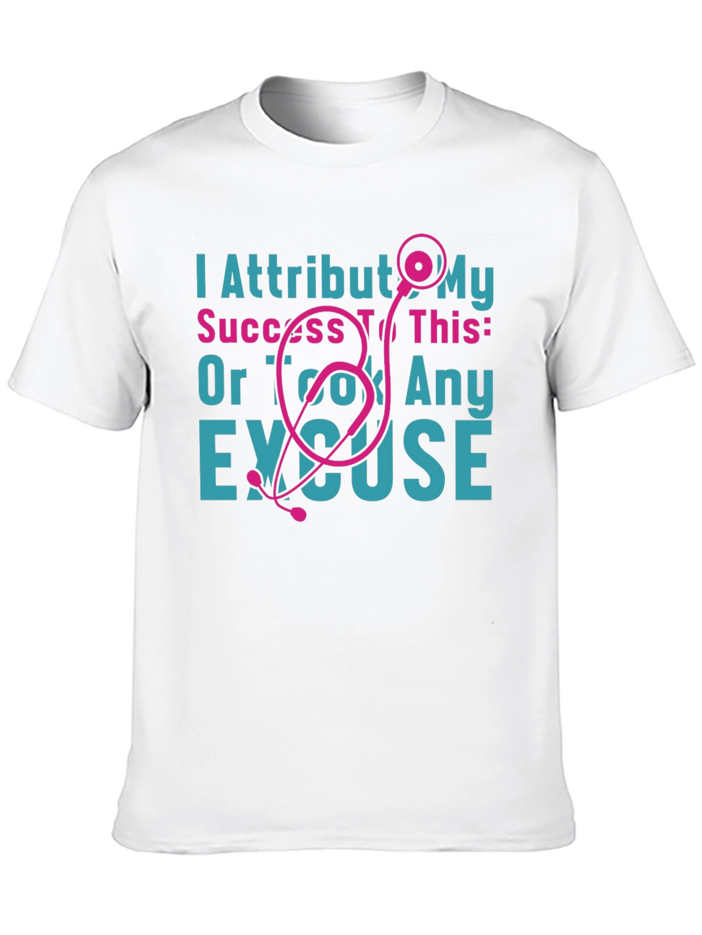 I Attribut My Success Stethoscope Tee