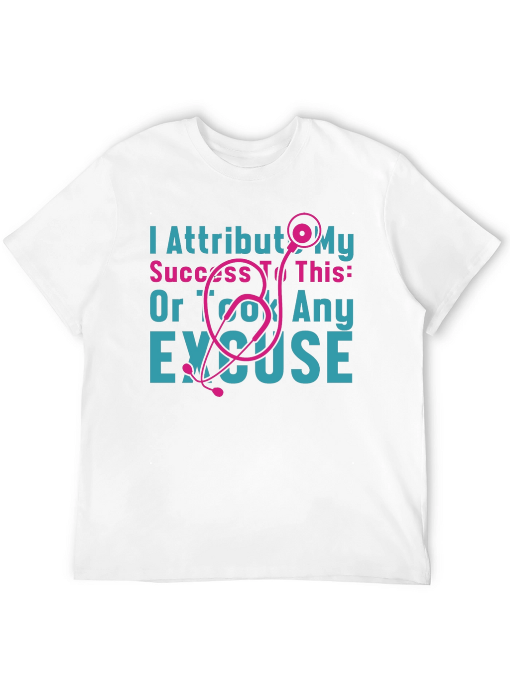 I Attribut My Success Stethoscope Tee
