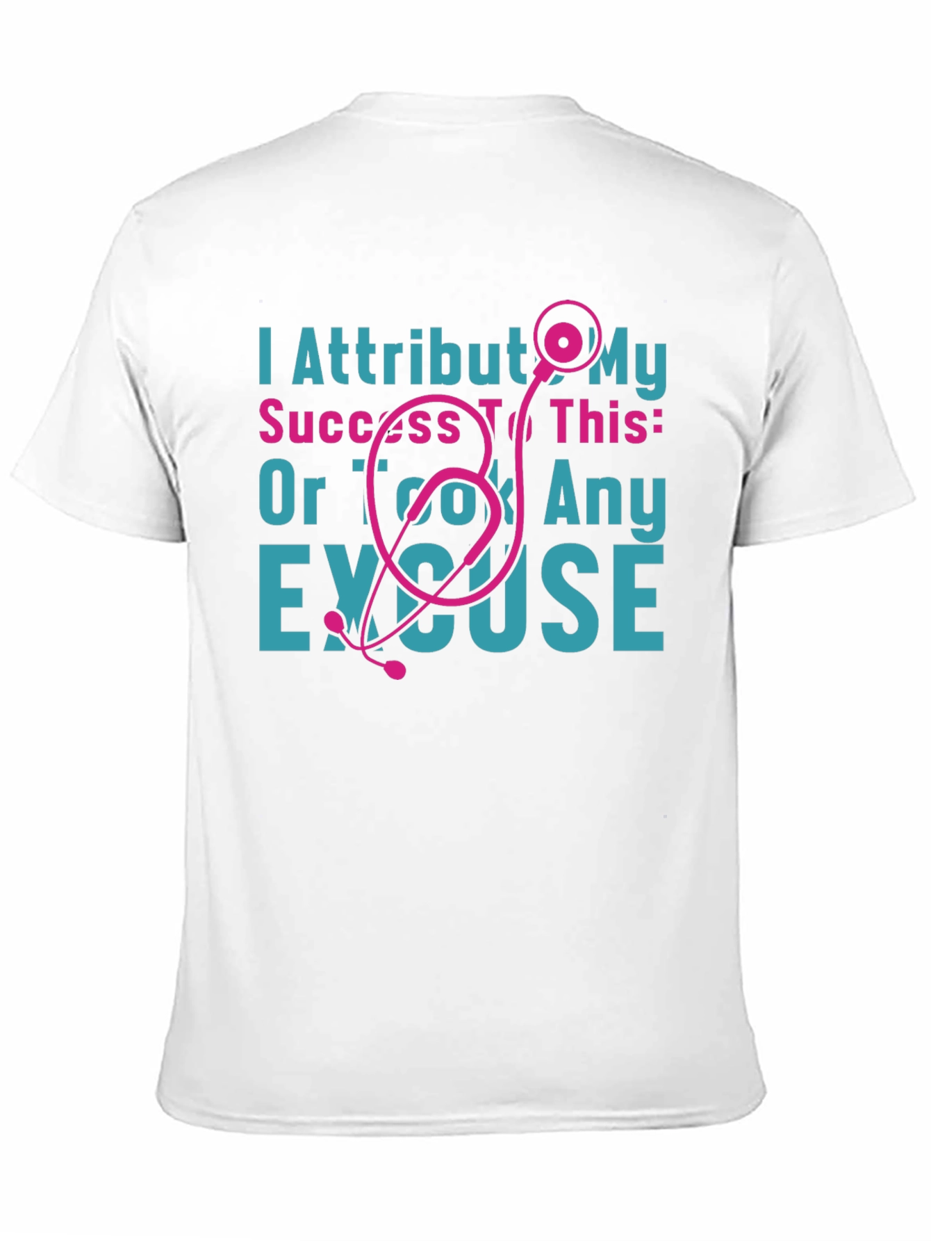 I Attribut My Success Stethoscope Tee