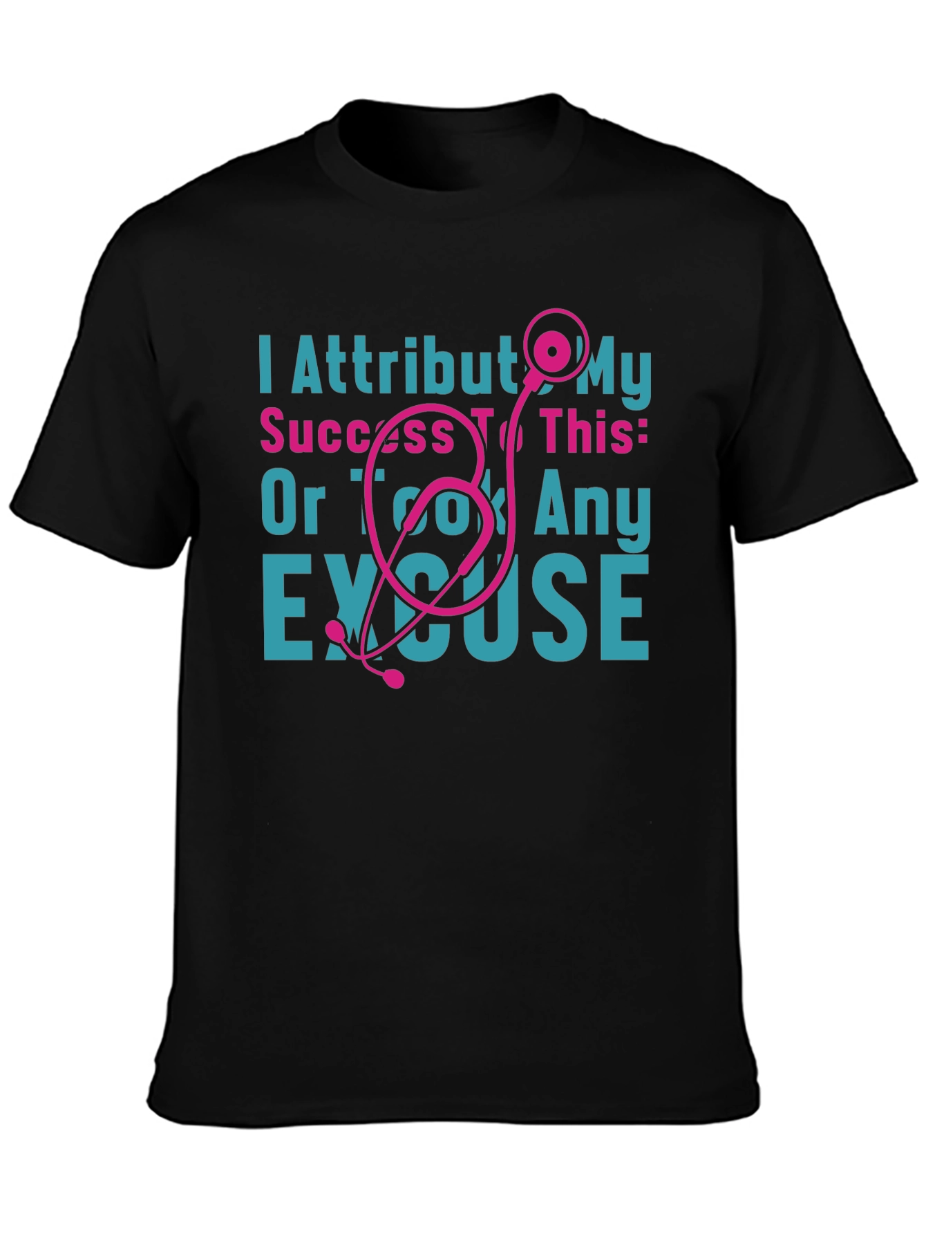 I Attribut My Success Stethoscope Tee